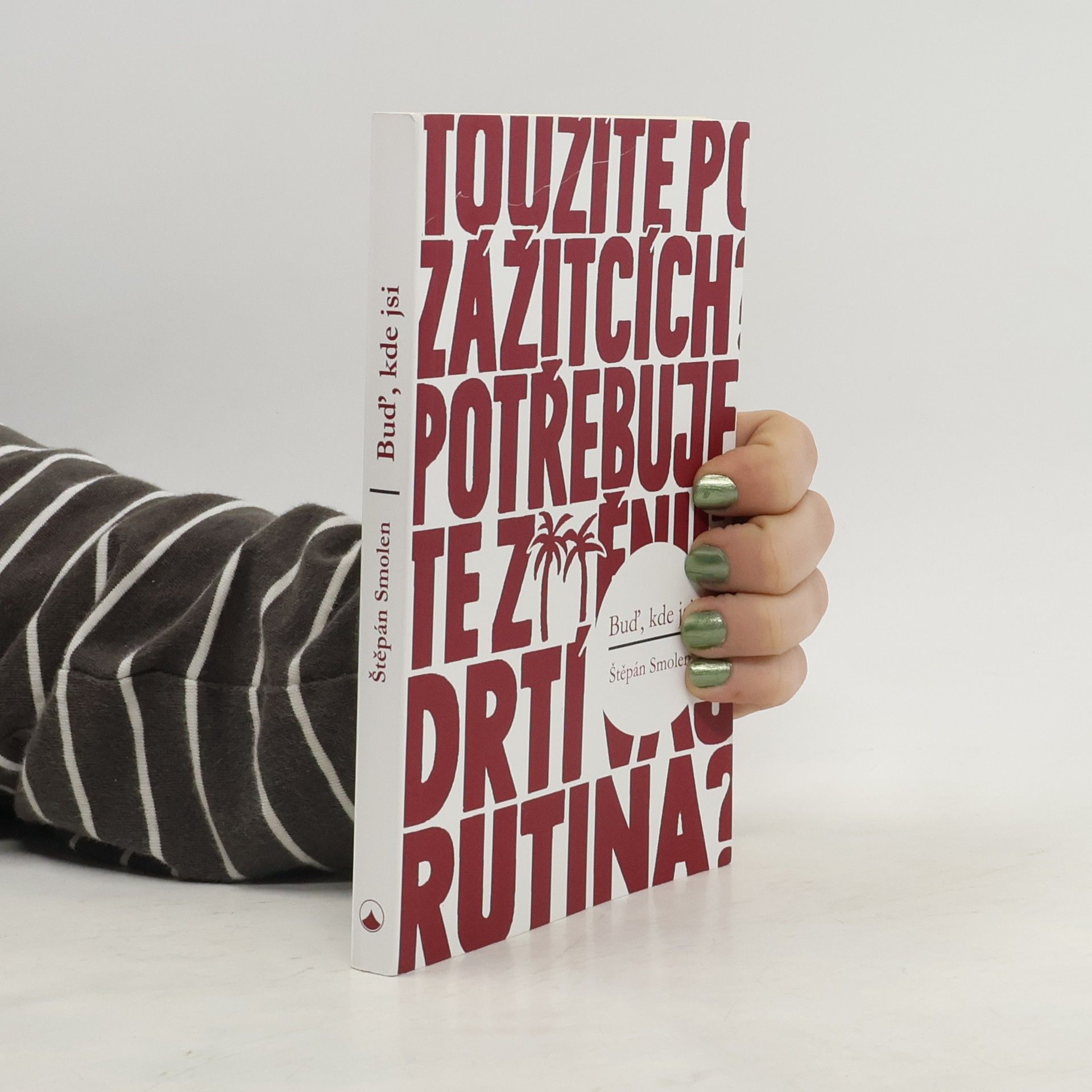 Štěpán Smolen Buď, kde jsi