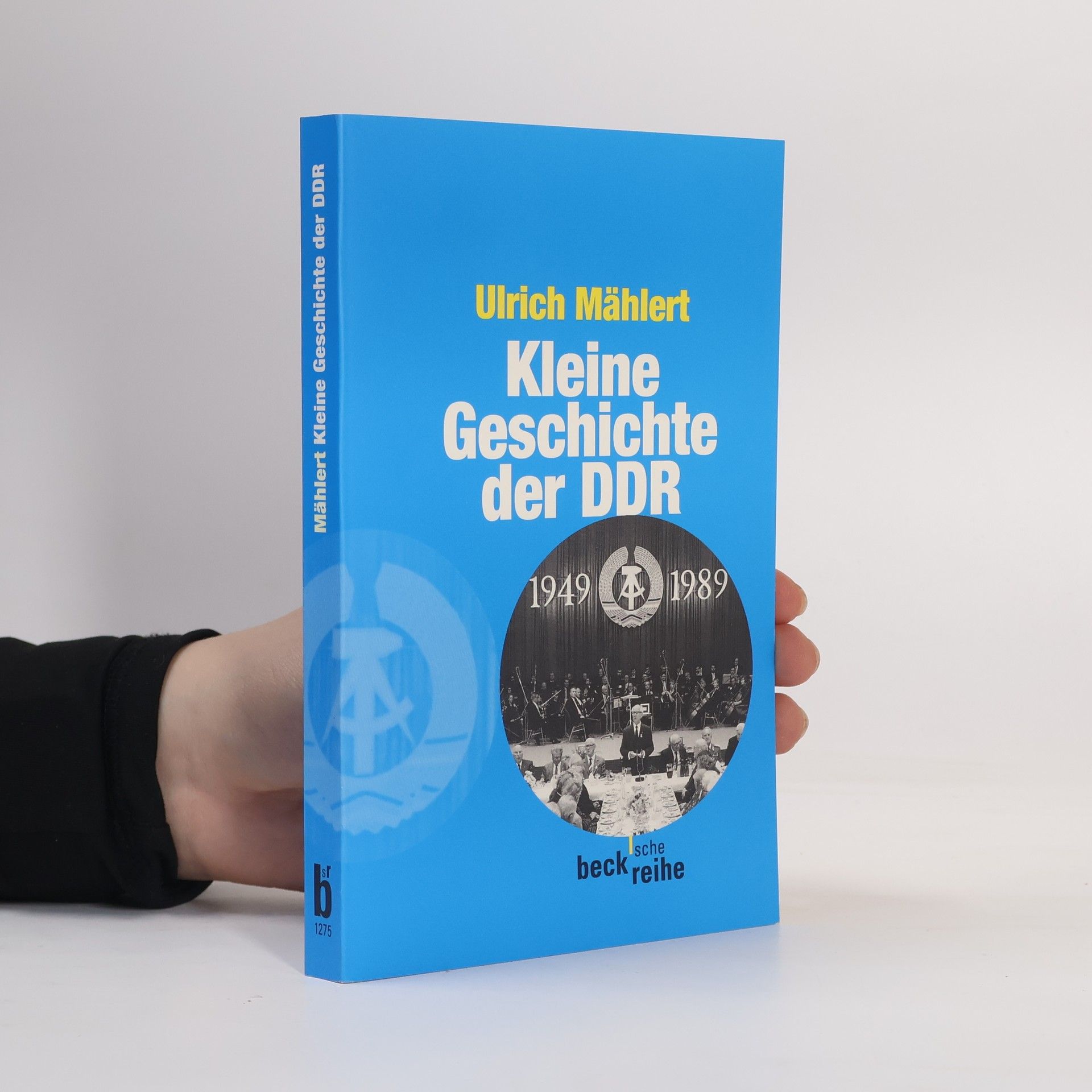 Ulrich Mählert Kleine Geschichte der DDR