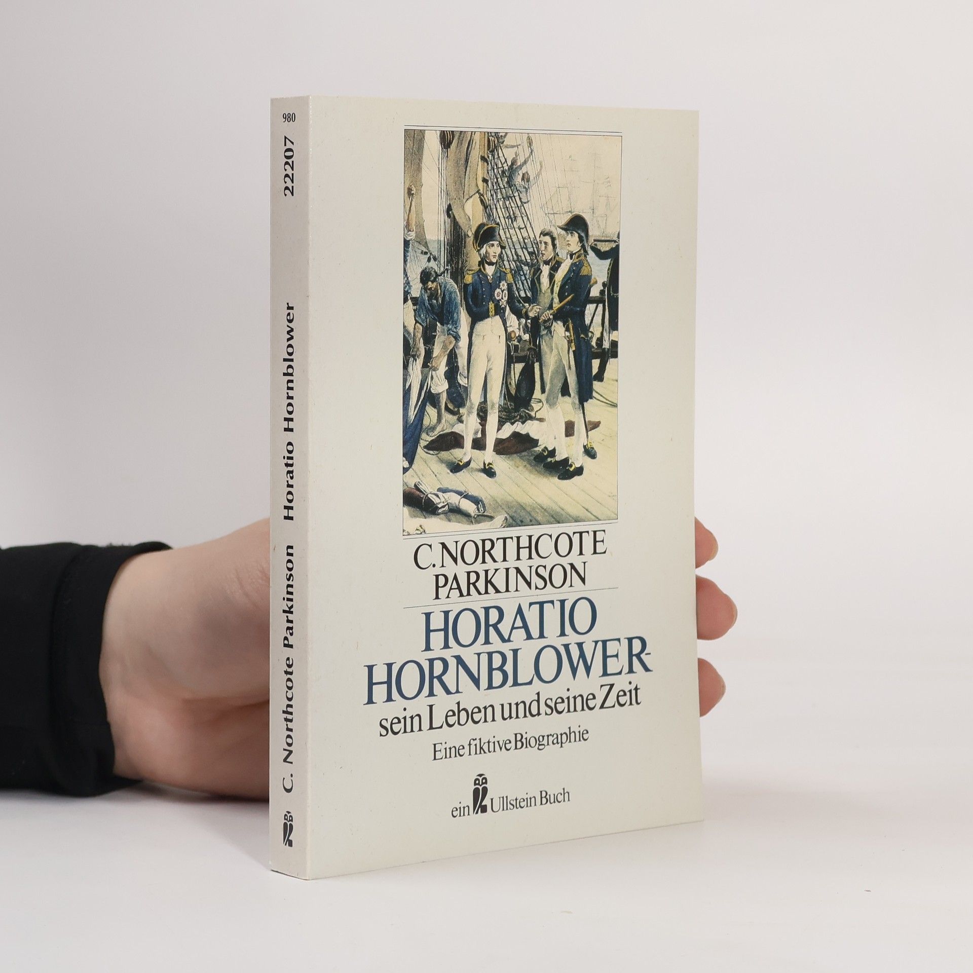 Horatio Hornblower - sein Leben und seine Zeit