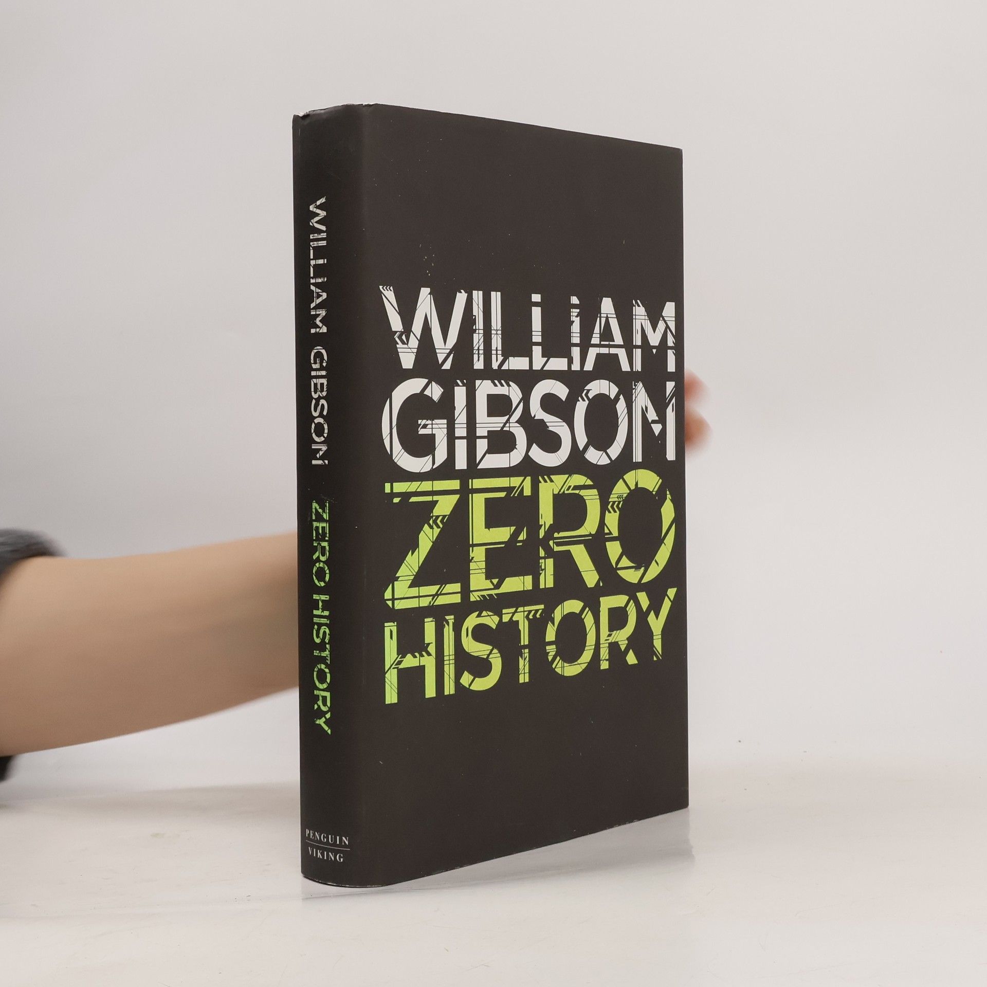 William Gibson Zero History