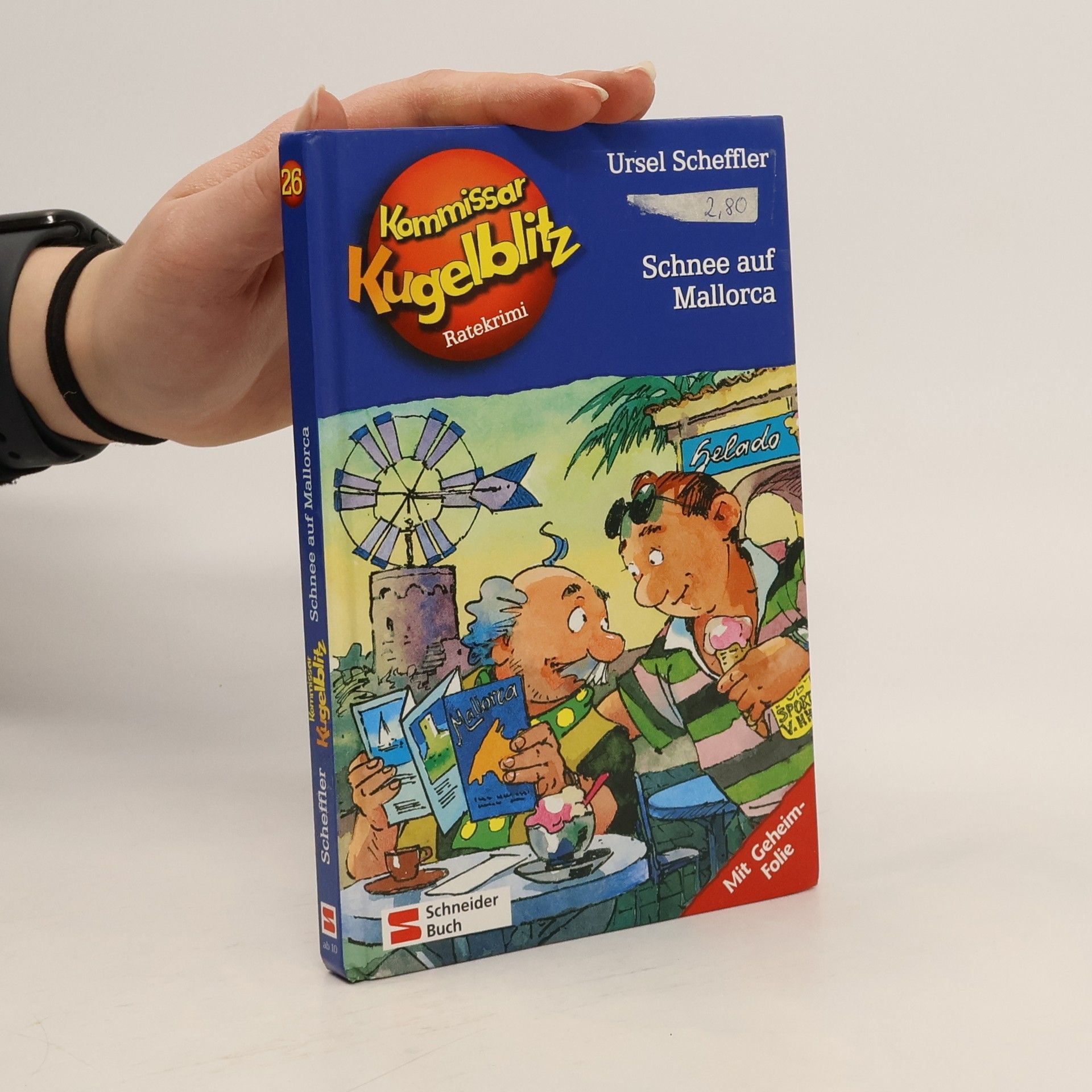 Ursel Scheffler Kommissar Kugelblitz 26