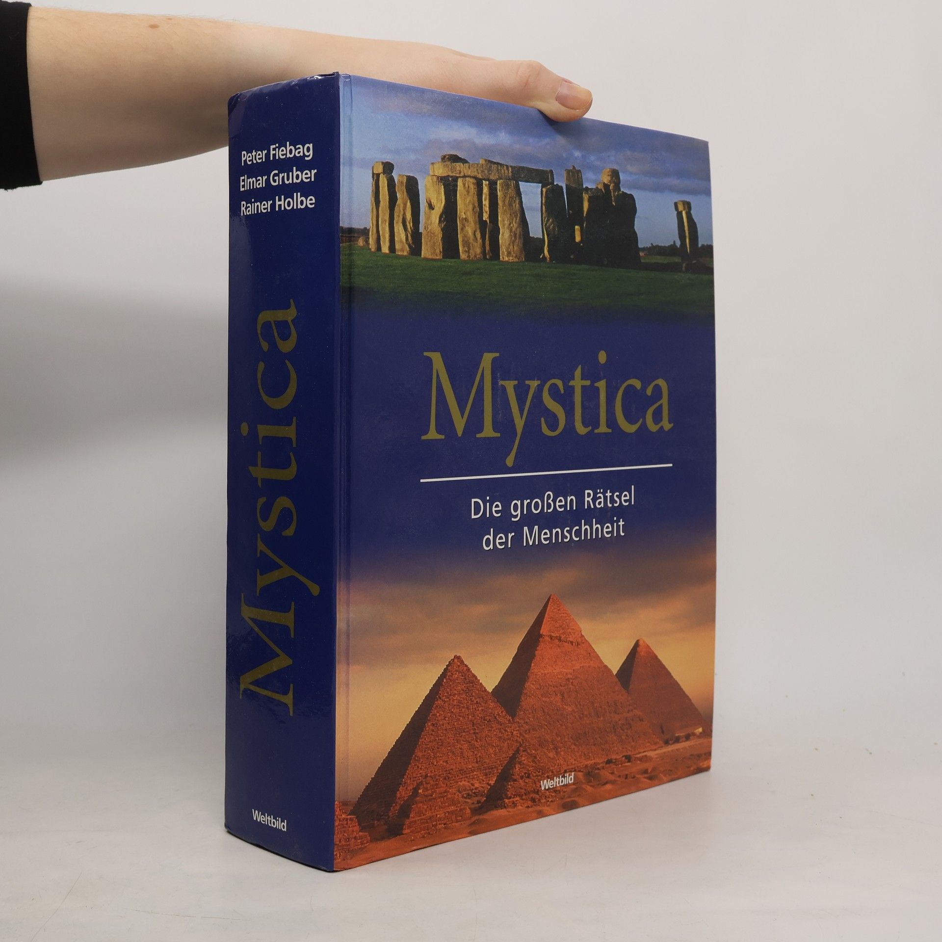 Kolektiv autorů Mystica. Die grossen Rätsel der Menschheit