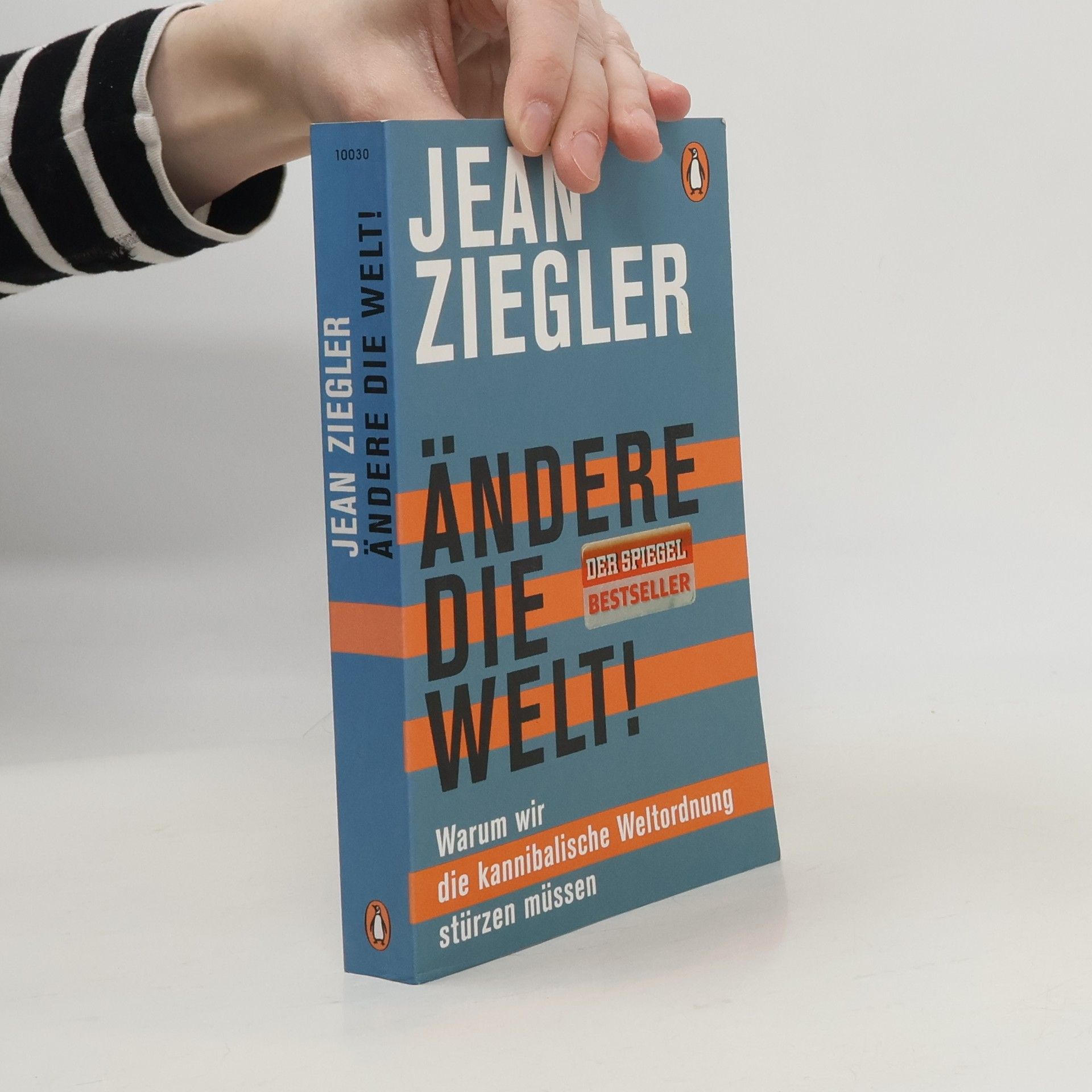 Jean Ziegler Ändere die Welt!