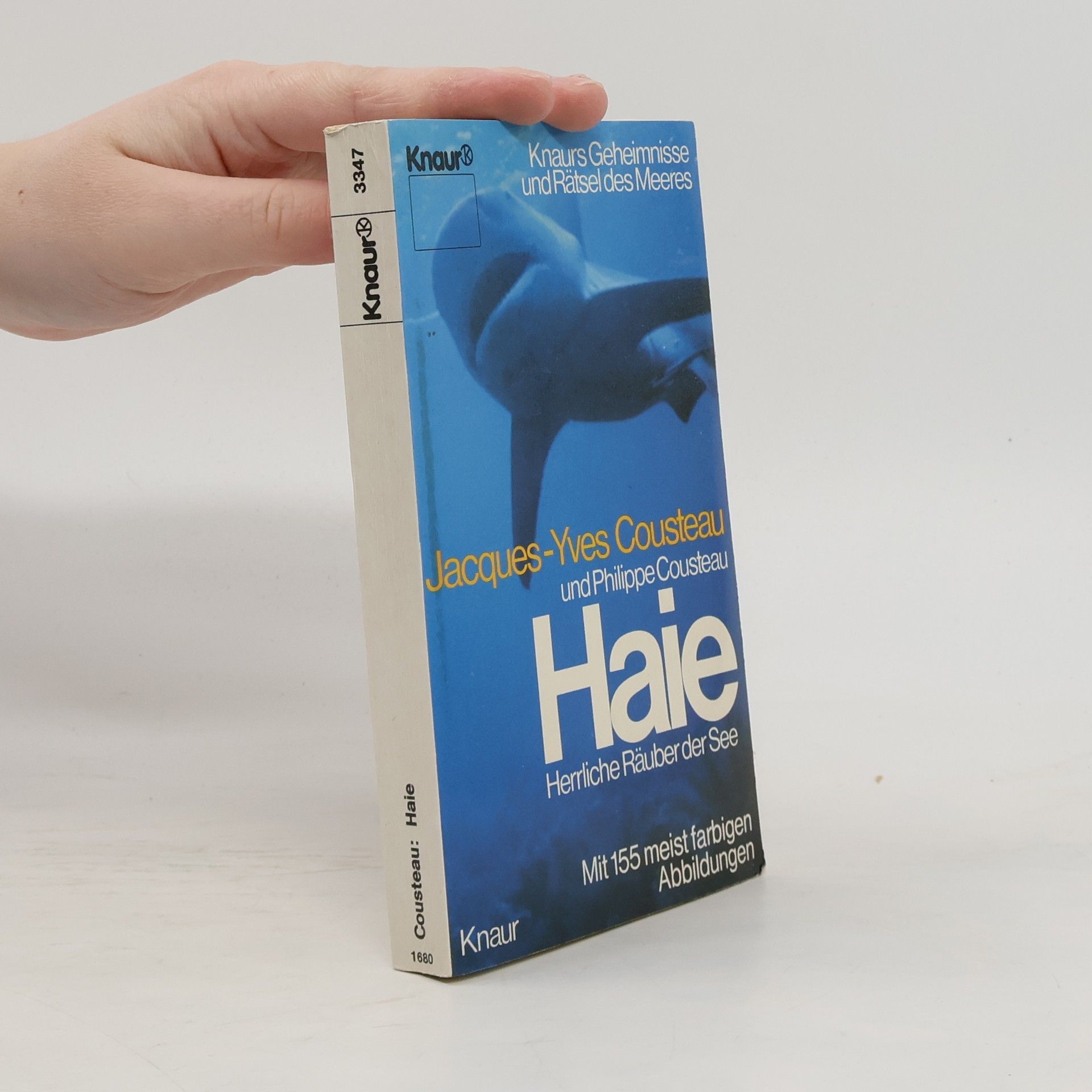 Jacques Yves Cousteau Haie. Herrliche Räuber der See