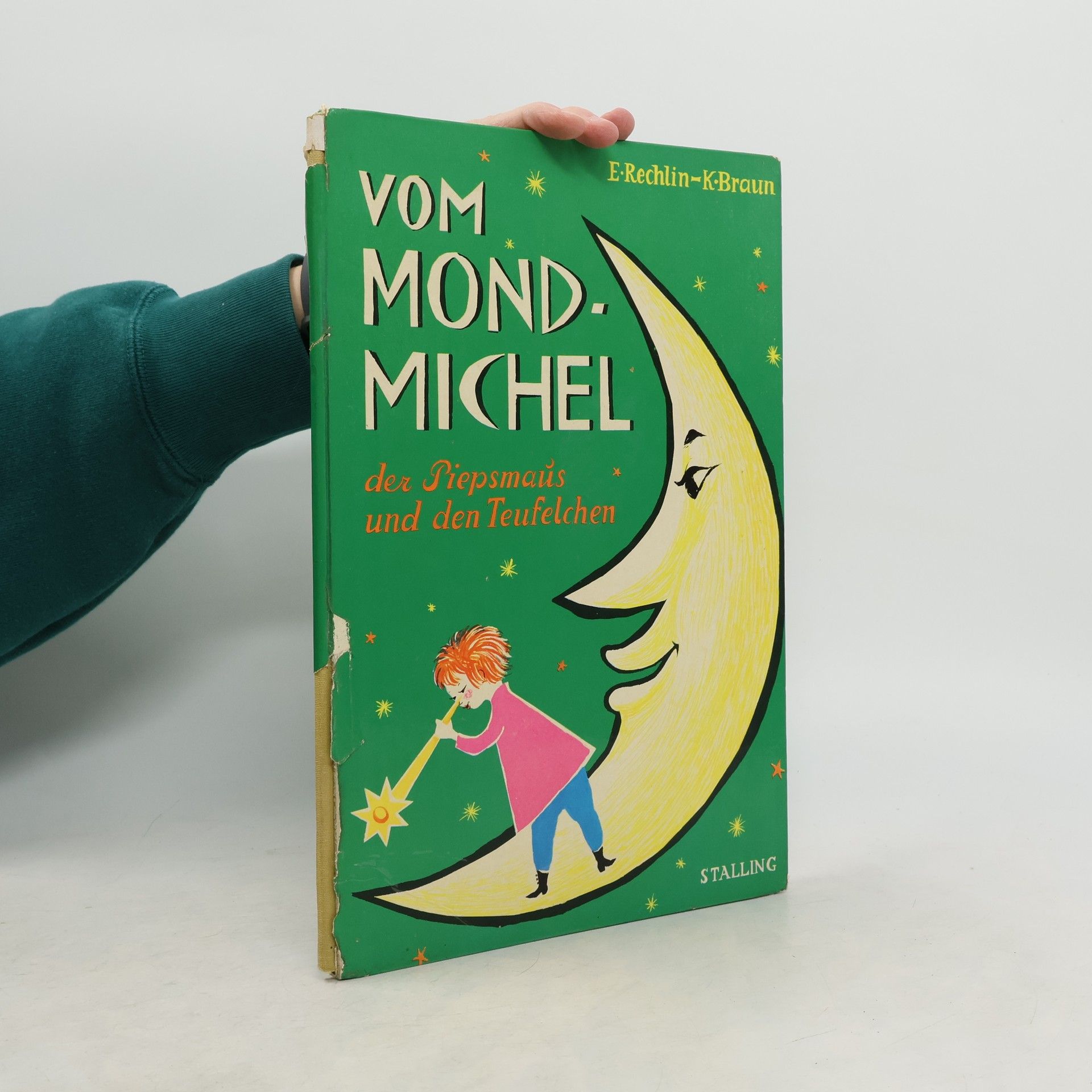 Eva Rechlin Vom Mondmichel, der Piepsmaus und den Teufelchen