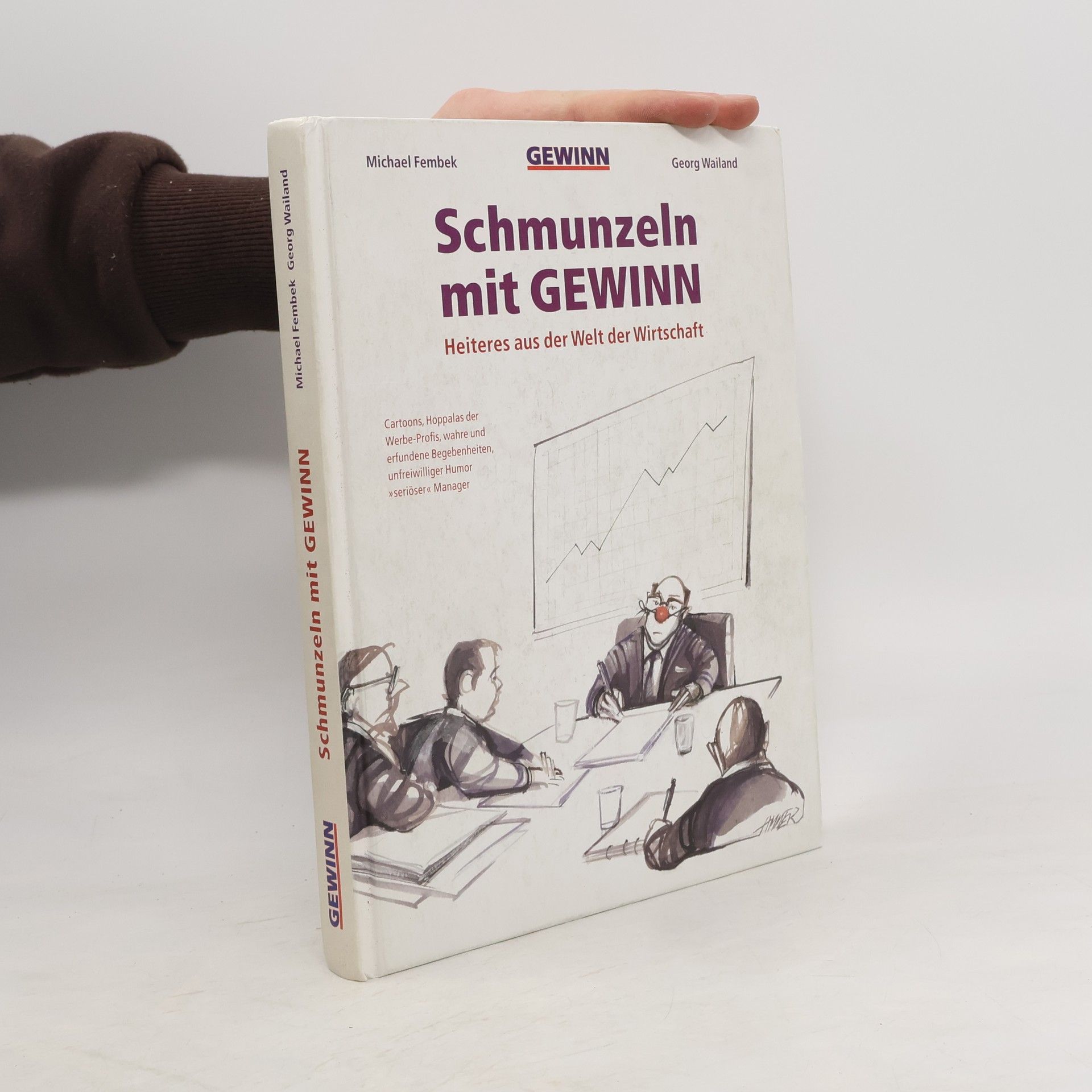 Georg Wailand Schmunzeln mit Gewinn