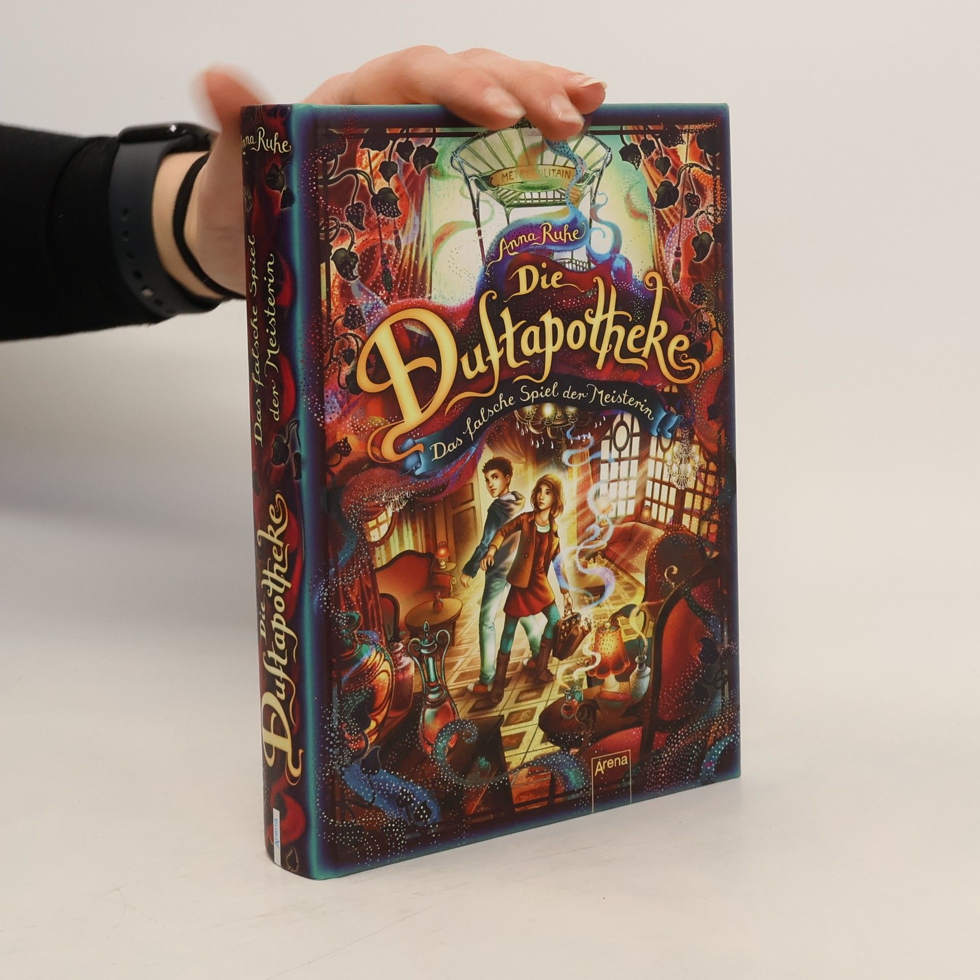 Anna Ruhe Die Duftapotheke: Das falsche Spiel der Meisterin