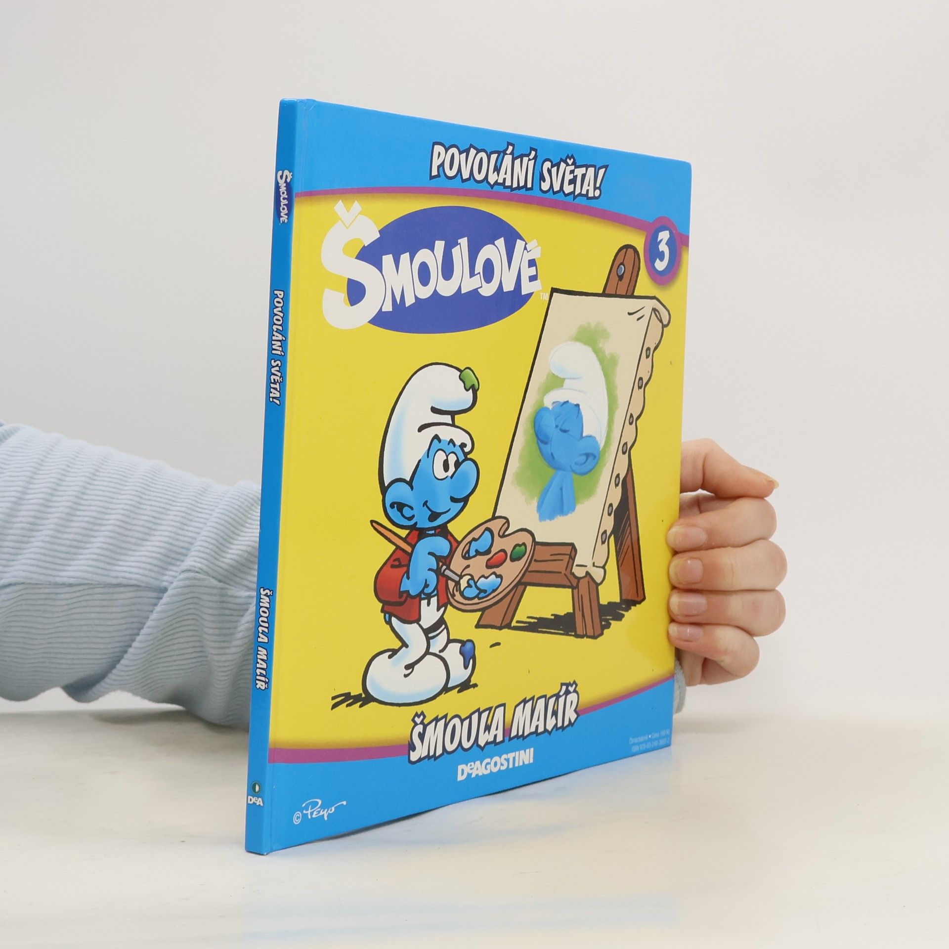 Iva Kořístková Šmoulové, povolání světa! 3 Šmoula malíř