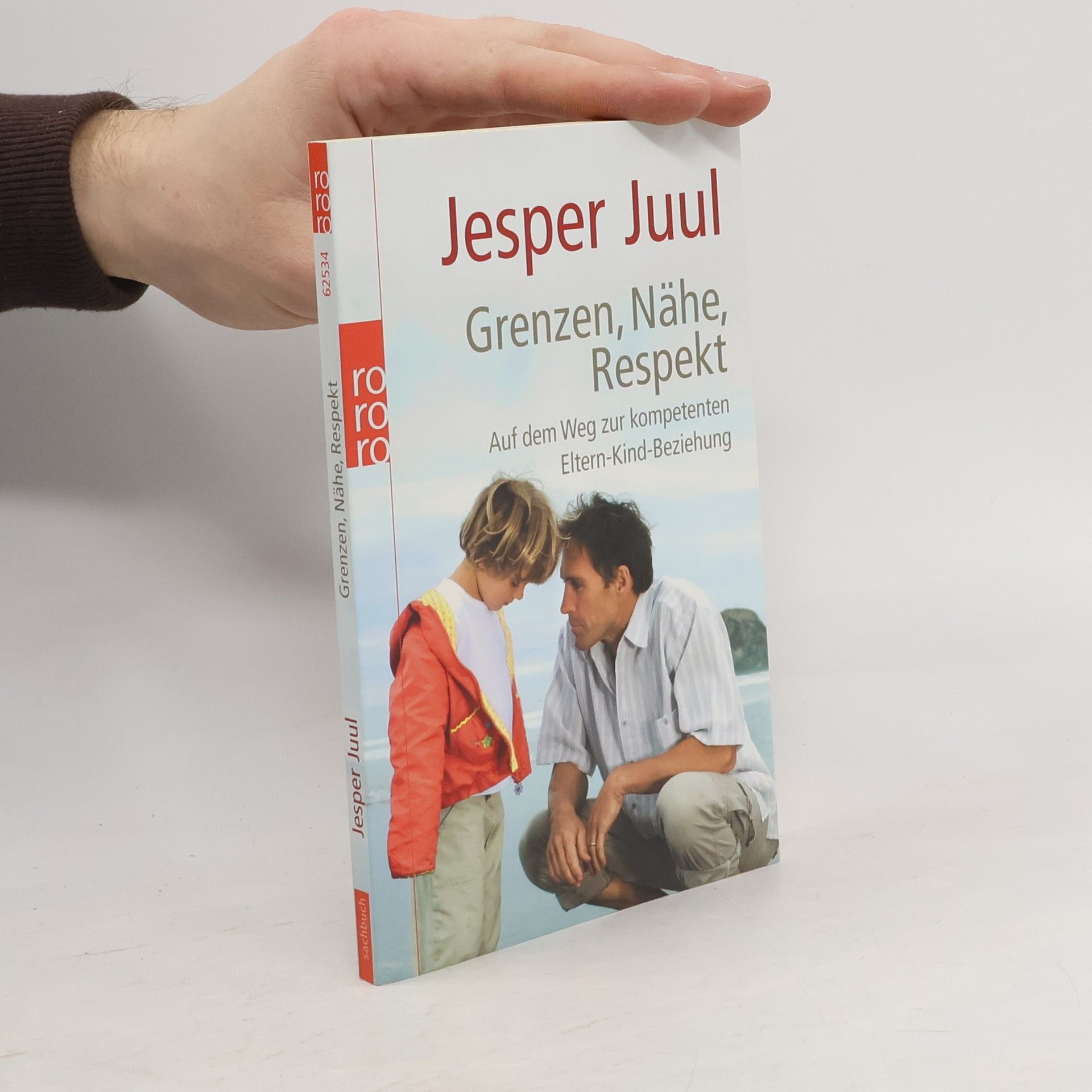 Jesper Juul Grenzen, Nähe, Respekt