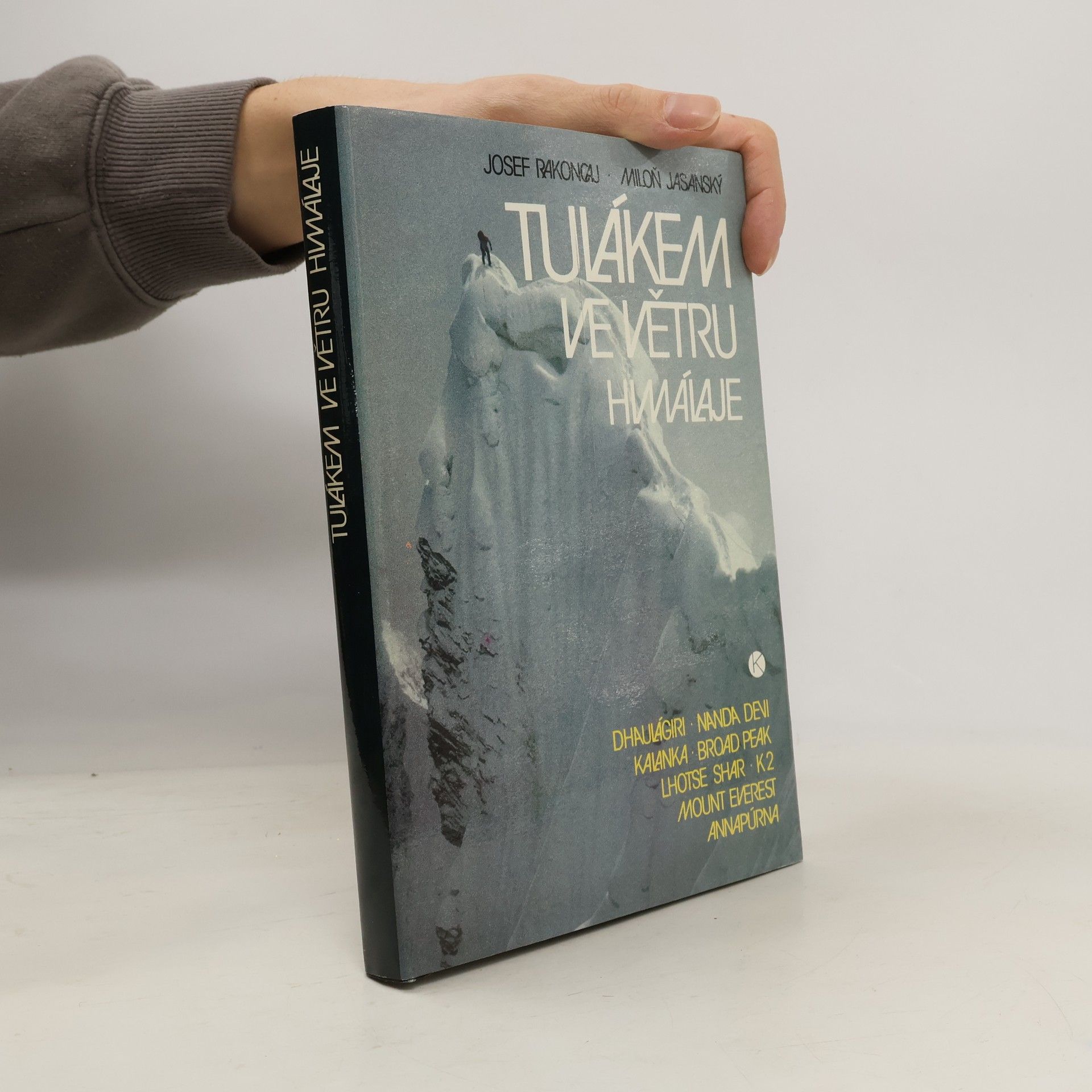 Tulákem ve větru. Himaláje