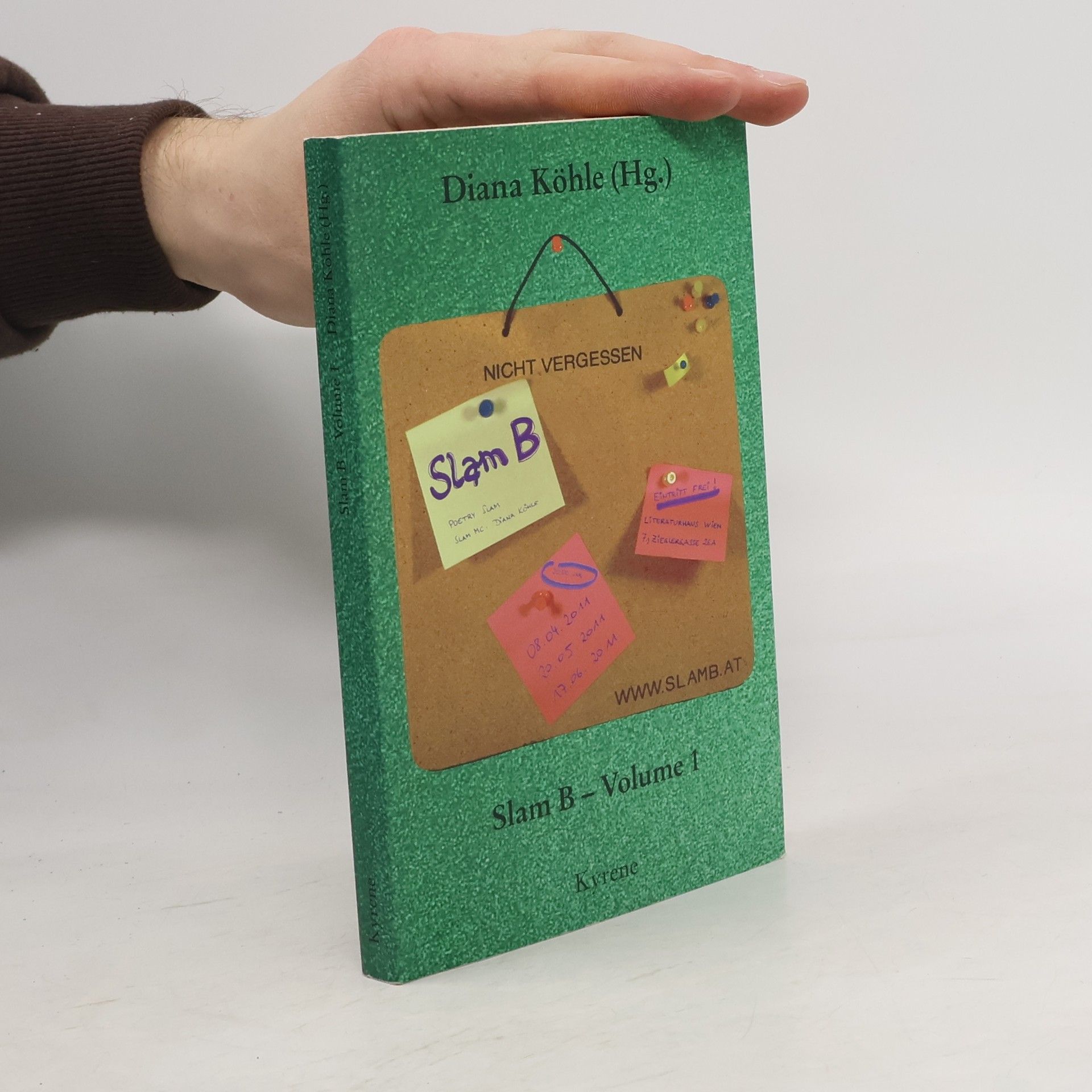 Diana Köhle Slam B, Volume 1