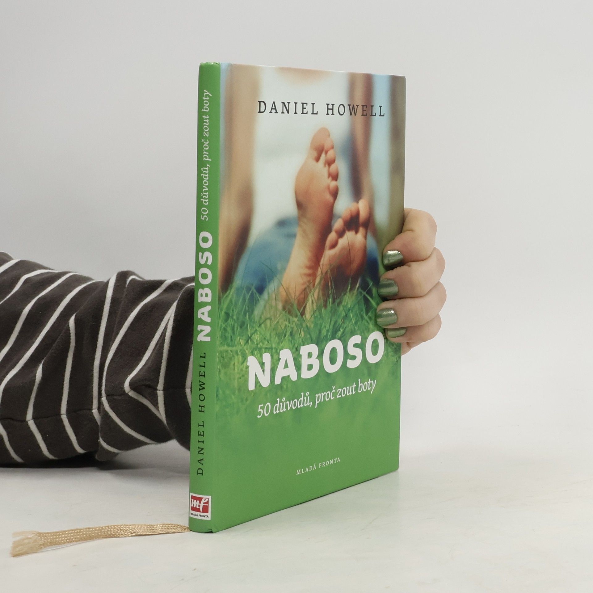 Daniel Howell Naboso : 50 důvodů, proč zout boty