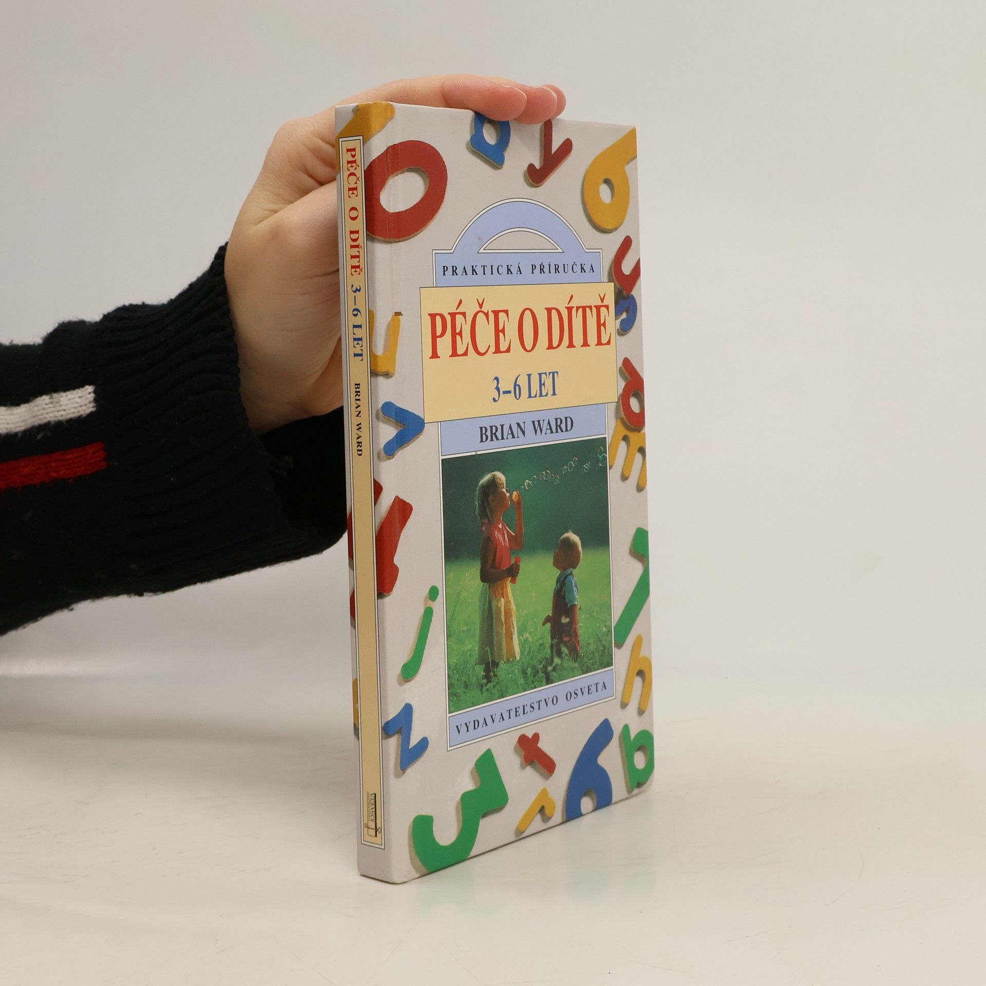 Péče o dítě 3-6 let