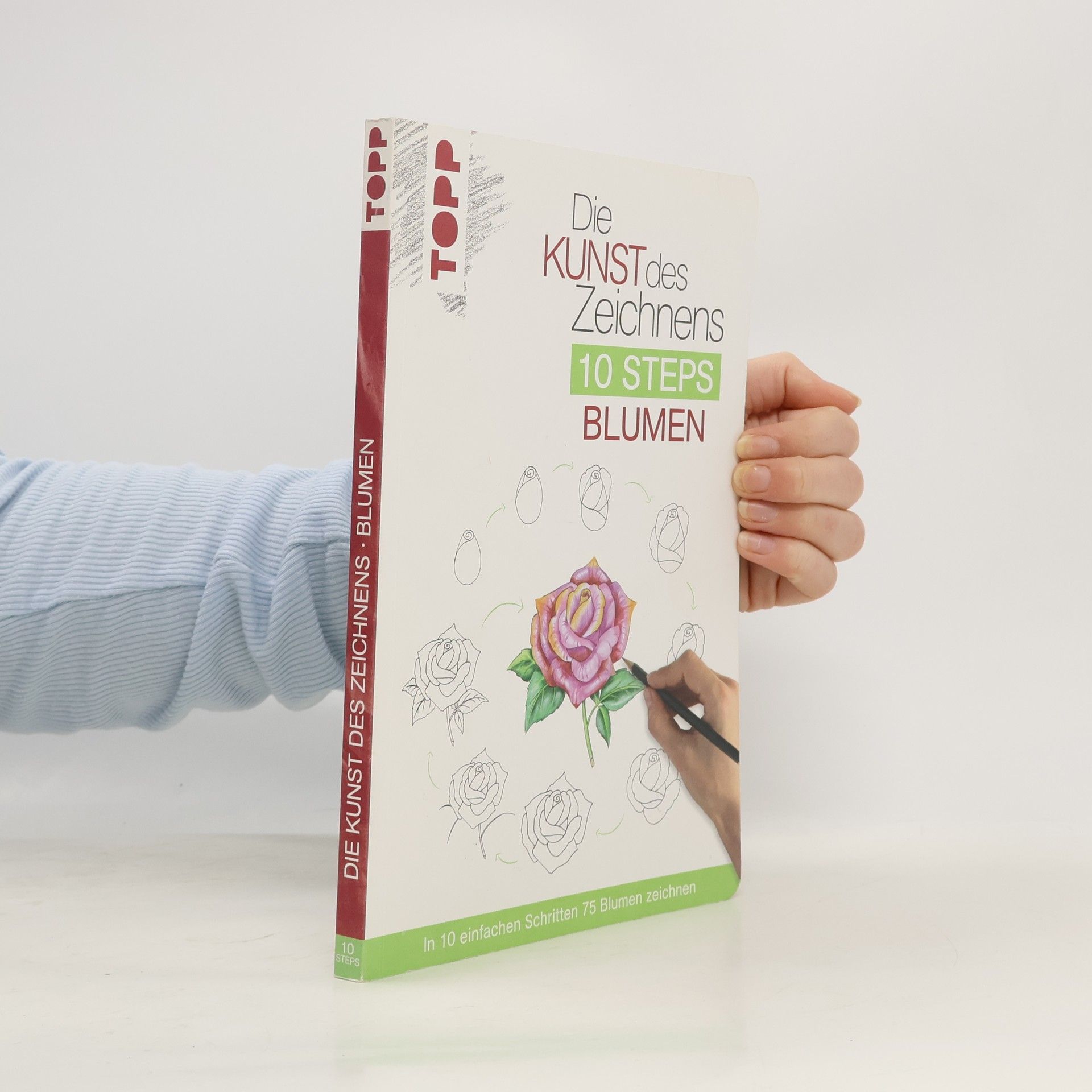 Die Kunst des Zeichnens 10 Steps - Blumen