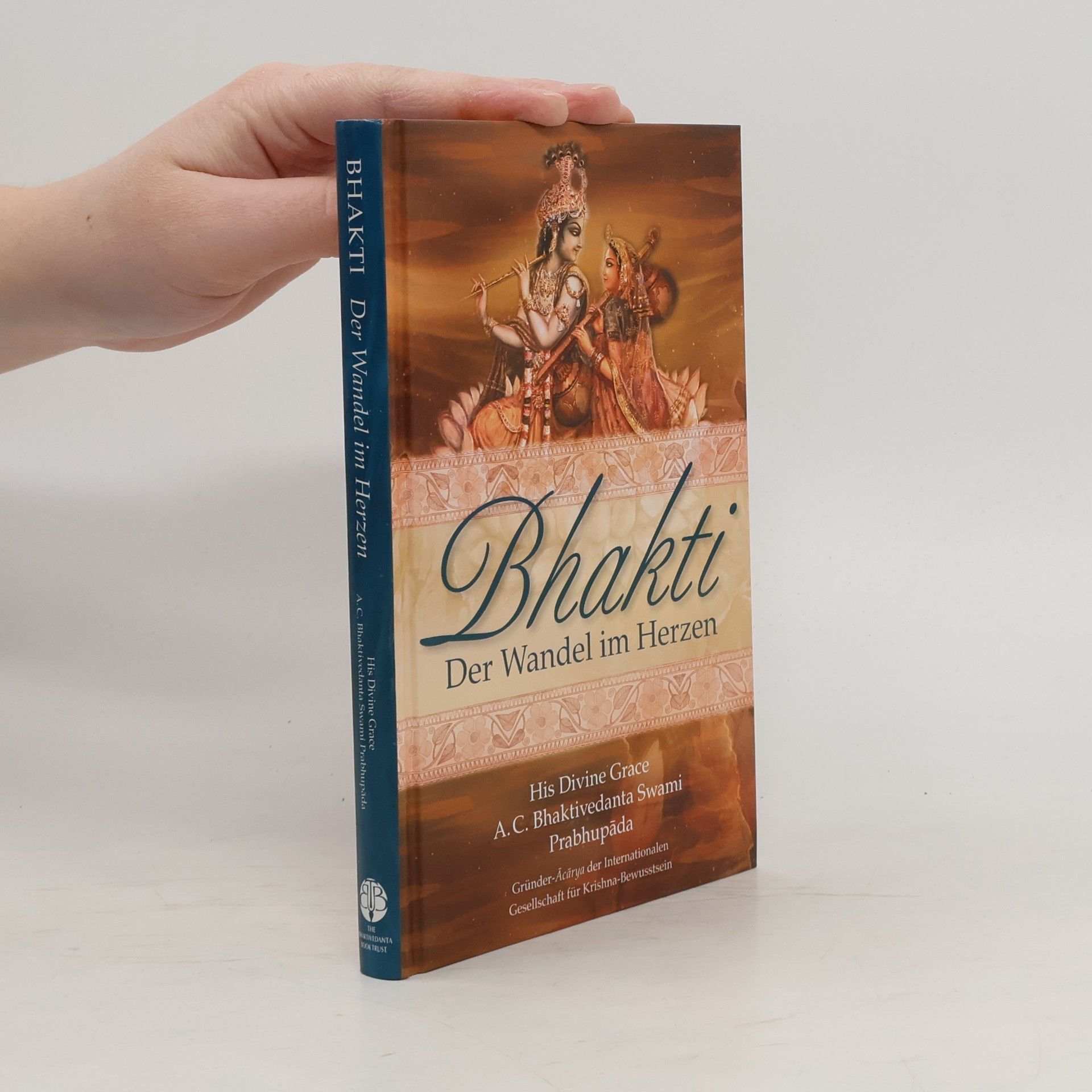 A. C. Bhaktivedanta Swami Prabhupada Bhakti