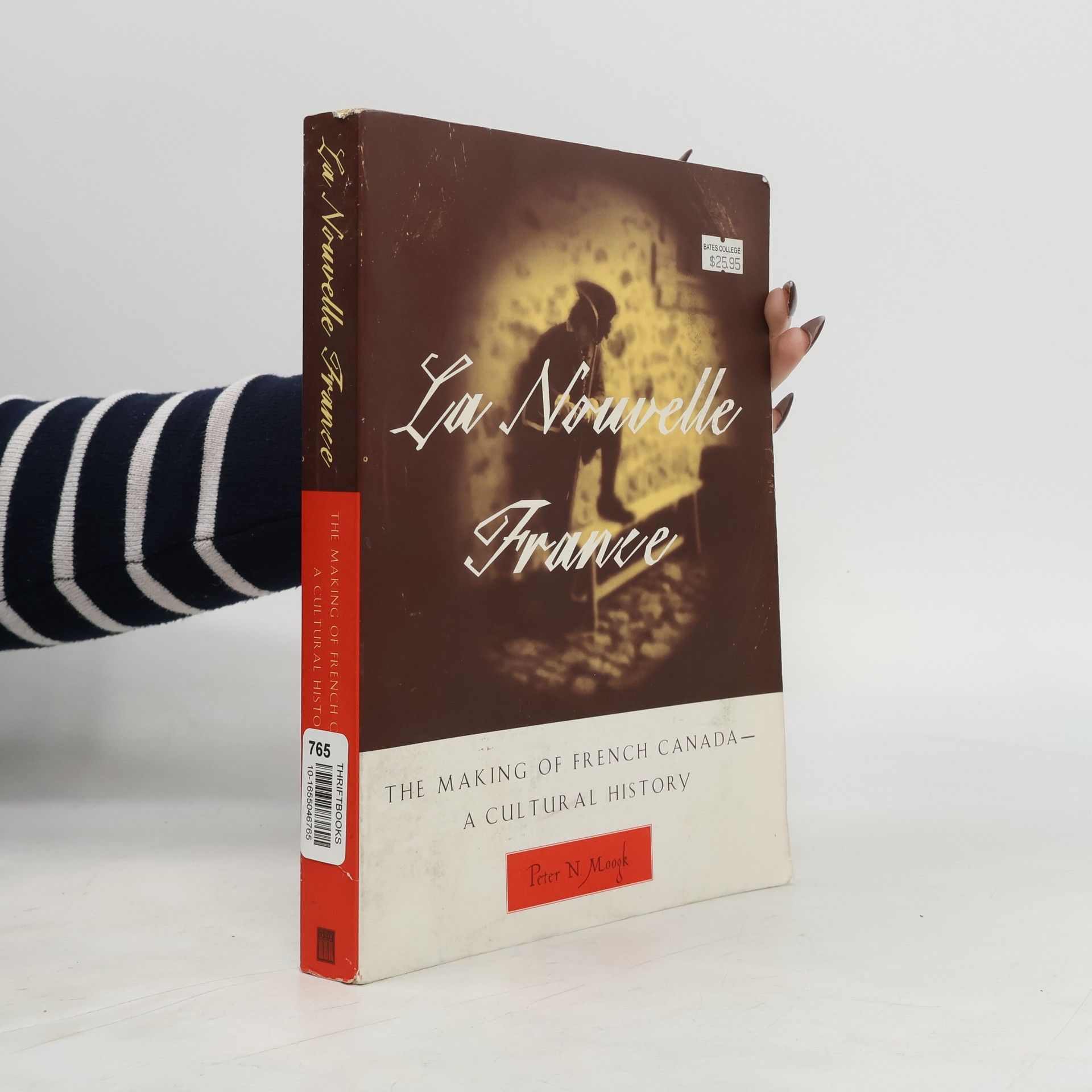 Peter N. Moogk La Nouvelle France