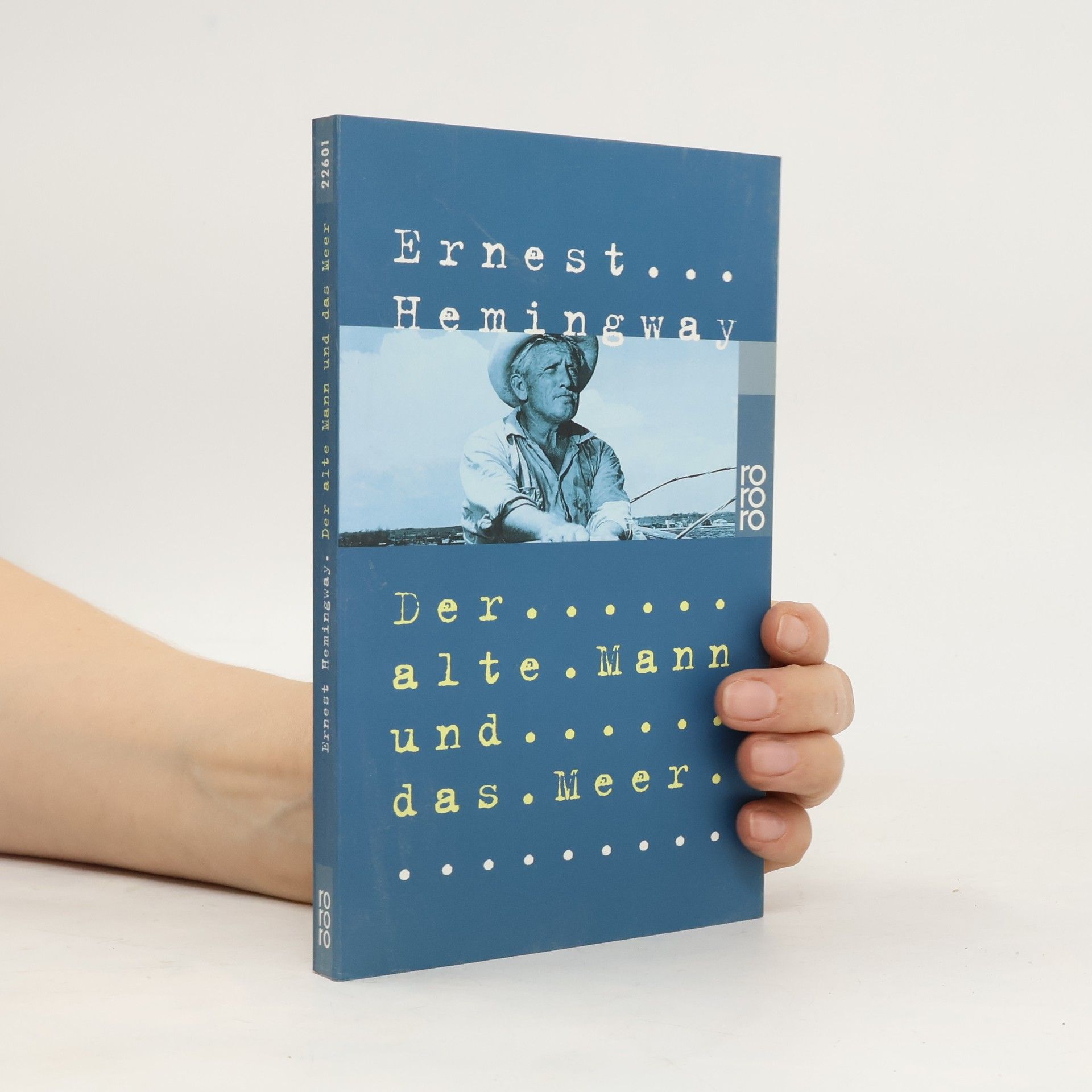 Ernest Hemingway Der alte Mann und das Meer