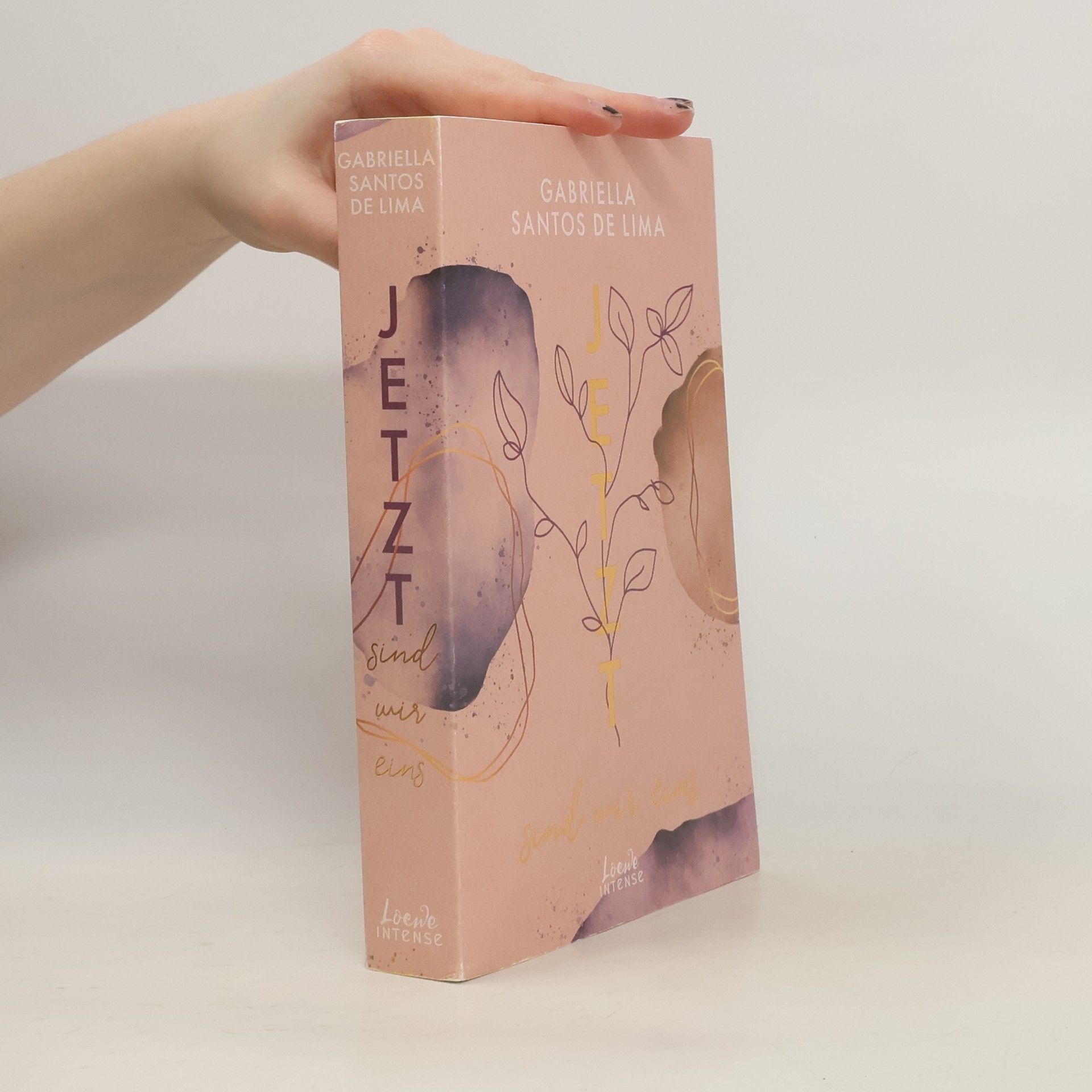 Gabriella Santos de Lima Jetzt sind wir eins (Jetzt-Trilogie, Band 2)