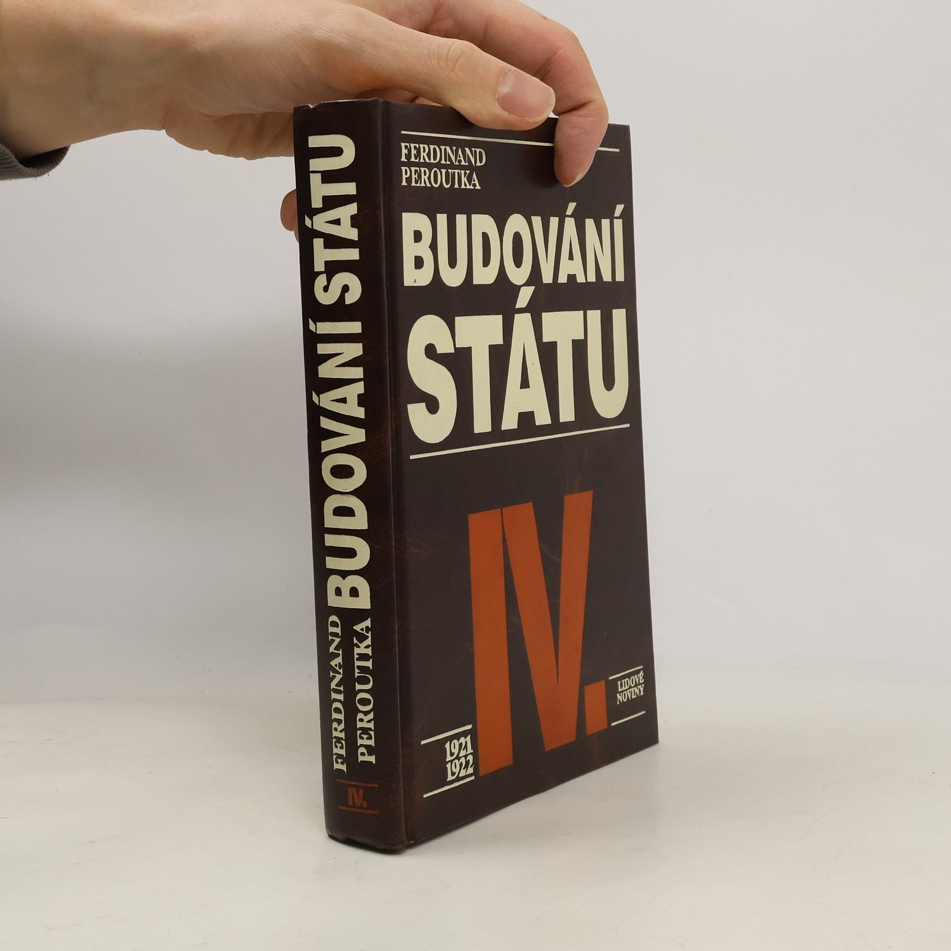 Ferdinand Peroutka Budování státu IV.