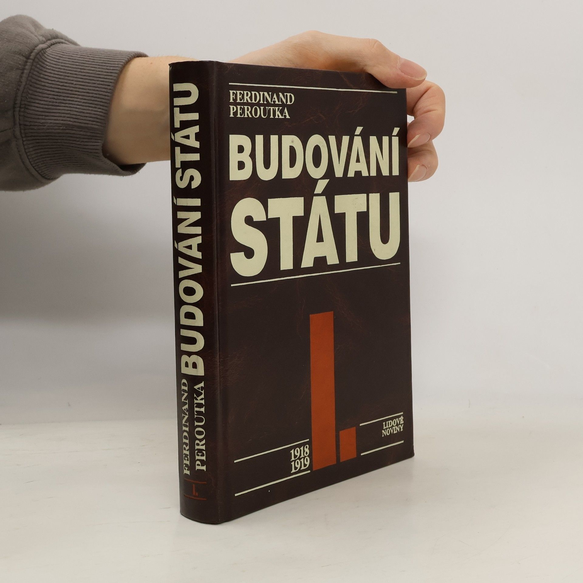 Ferdinand Peroutka Budování státu I.