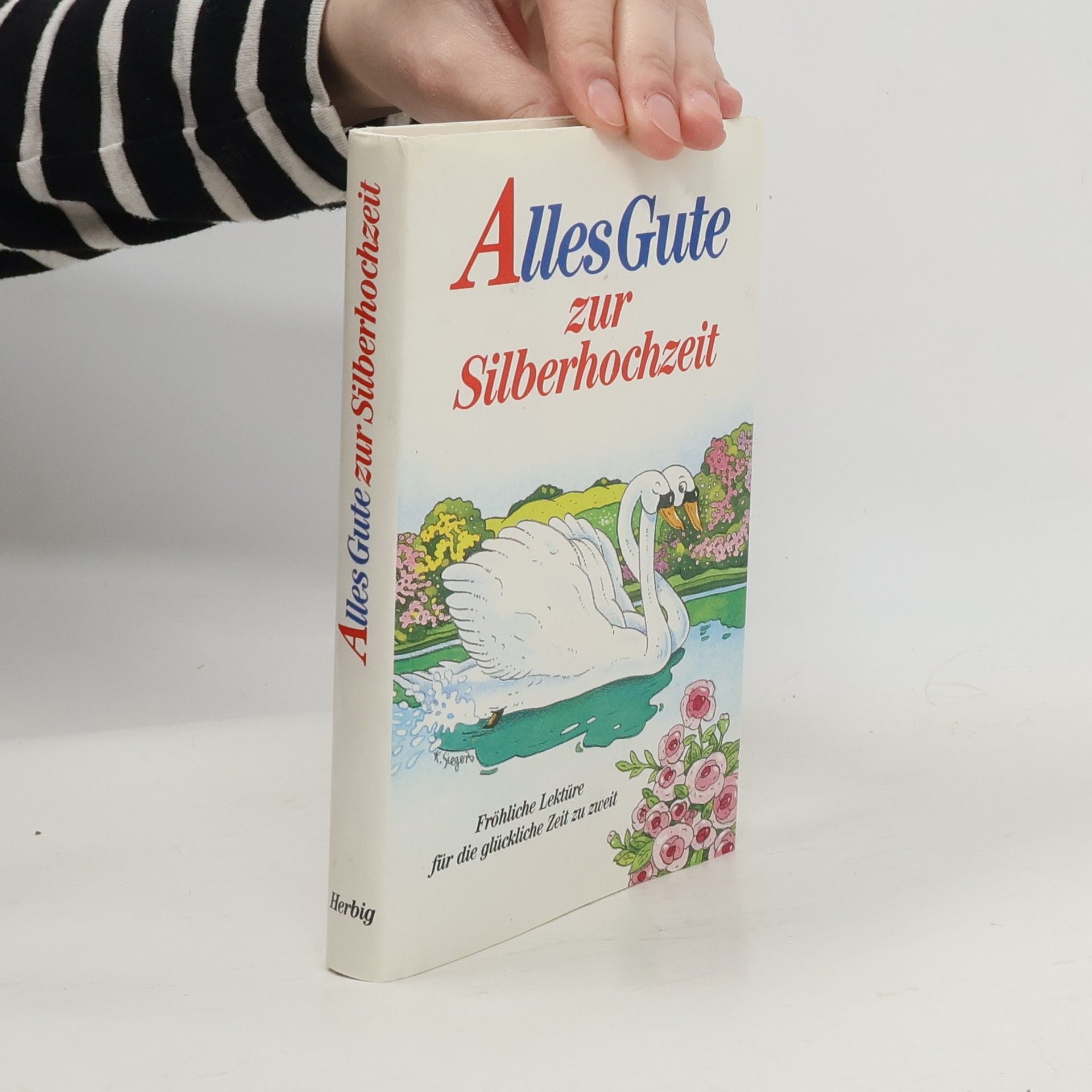 F.A. Herbig Alles Gute zur Silberhochzeit