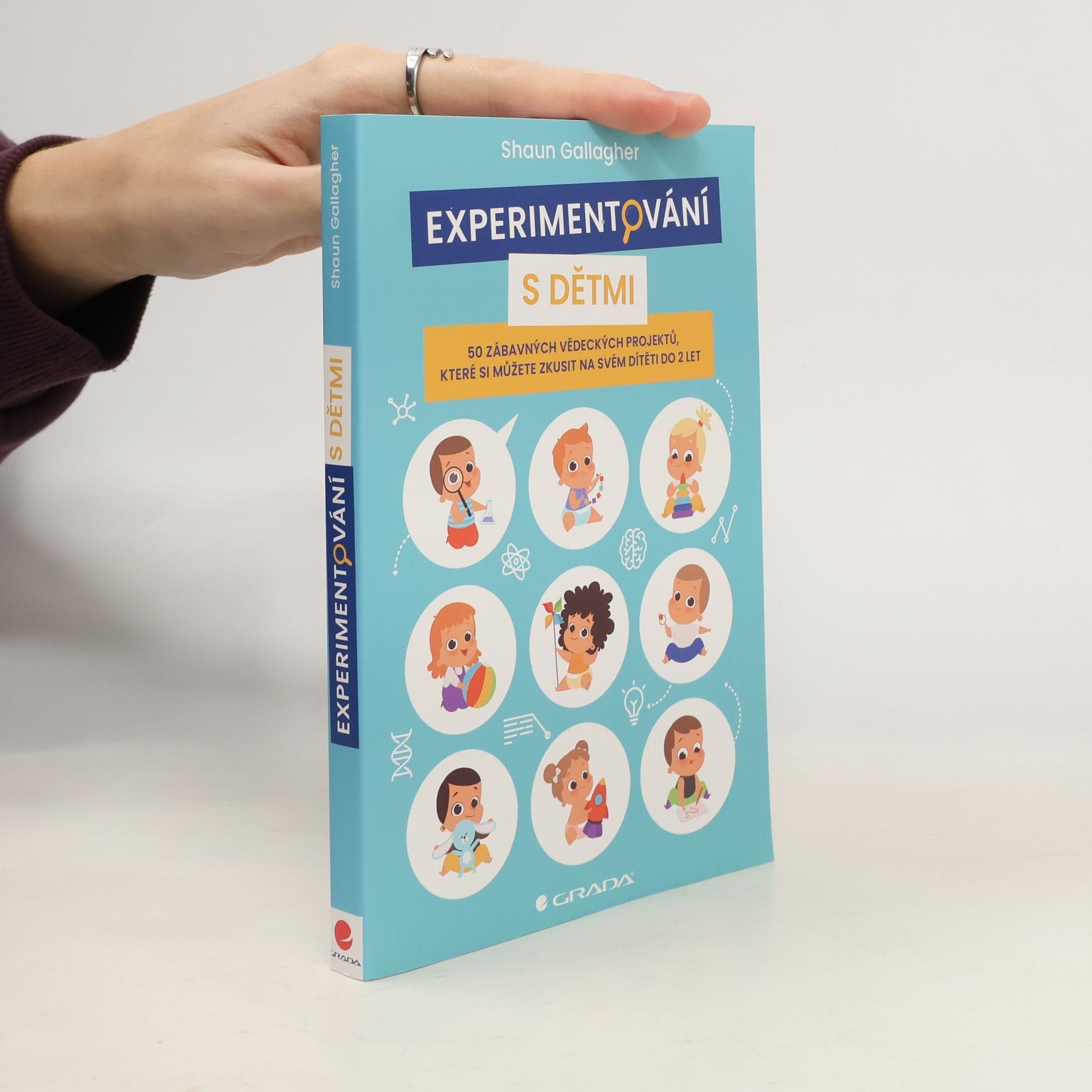 Shaun Gallagher Experimentování s dětmi