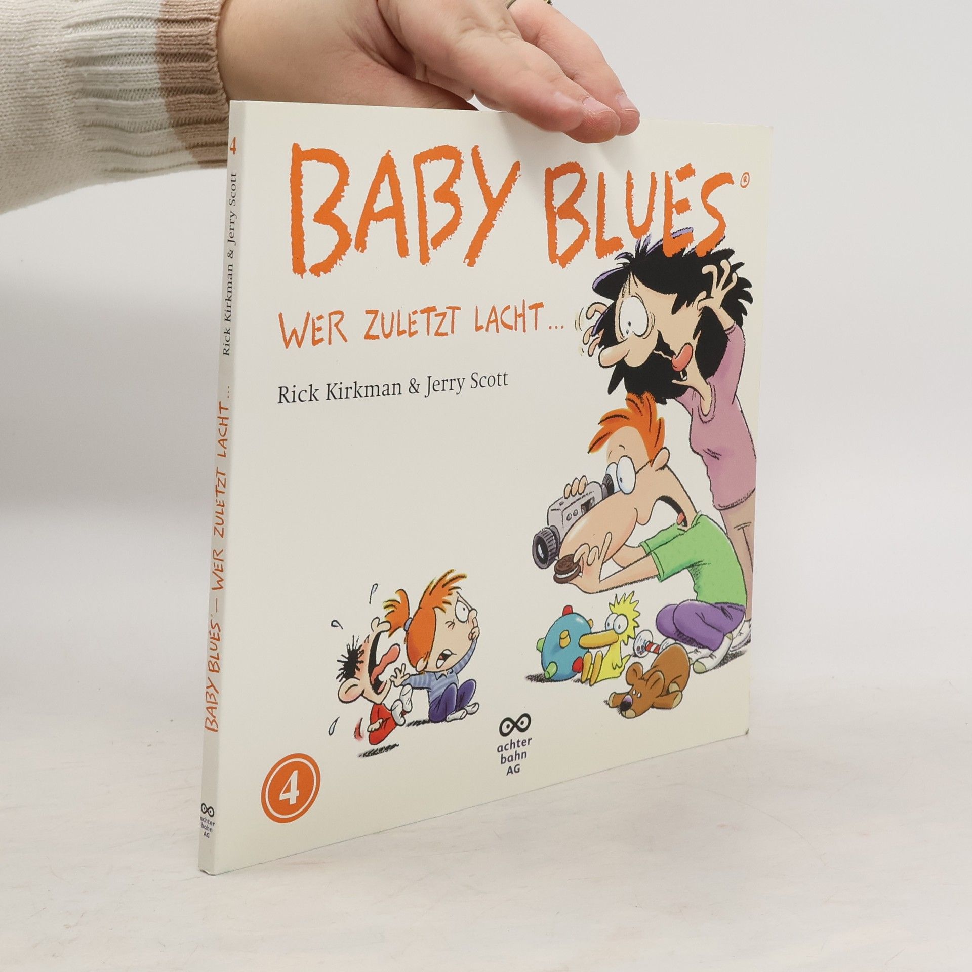 Baby Blues 4, Wer zuletzt lacht ...