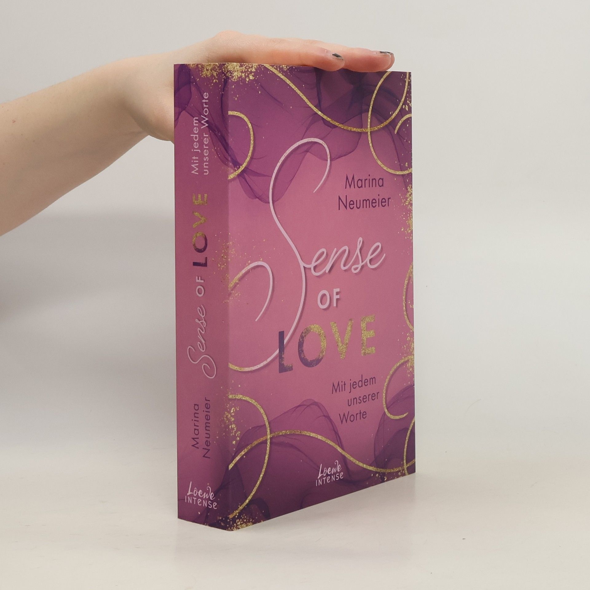 Marina Neumeier Sense of Love - Mit jedem unserer Worte (Love-Trilogie, Band 3)