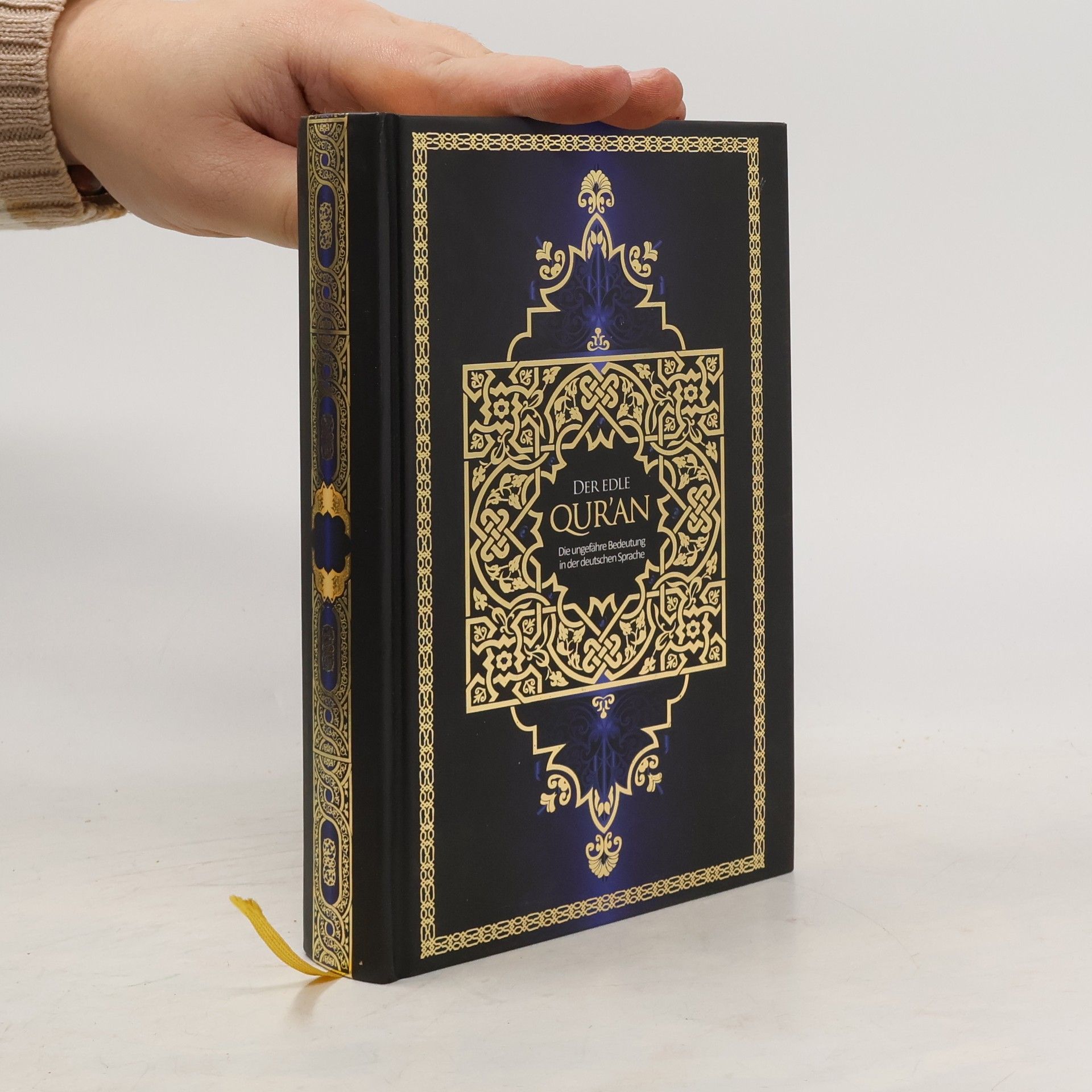 Autorenkollektiv Die ungefähre Bedeutung des Al Qur'an Al Karīm in deutscher Sprache