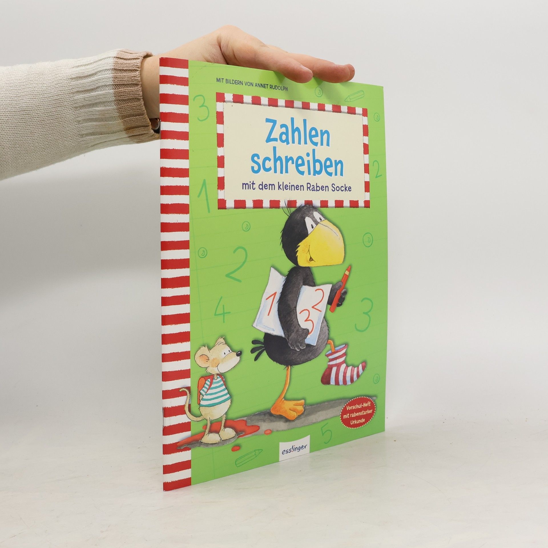 Annet Rudolph Zahlen schreiben mit dem kleinen Raben Socke