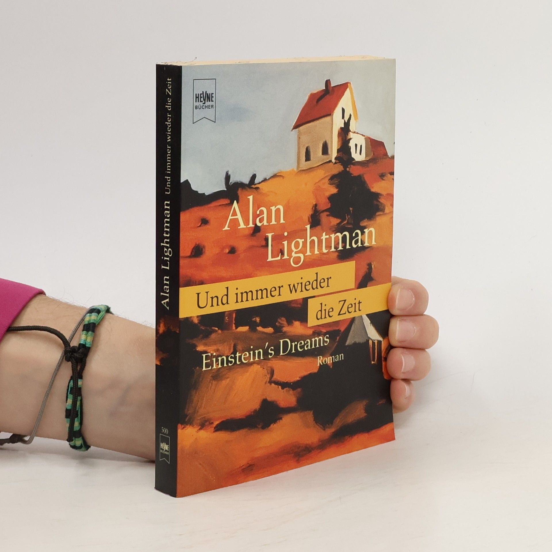 Alan Lightman Und immer wieder die Zeit
