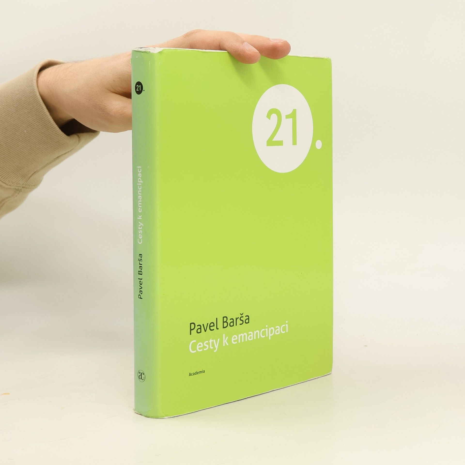 Pavel Barša Cesty k emancipaci