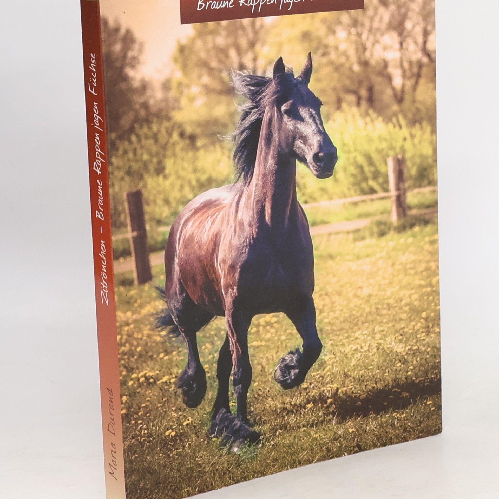 Maria Durand Zitrönchen. Braune Rappen jagen Füchse