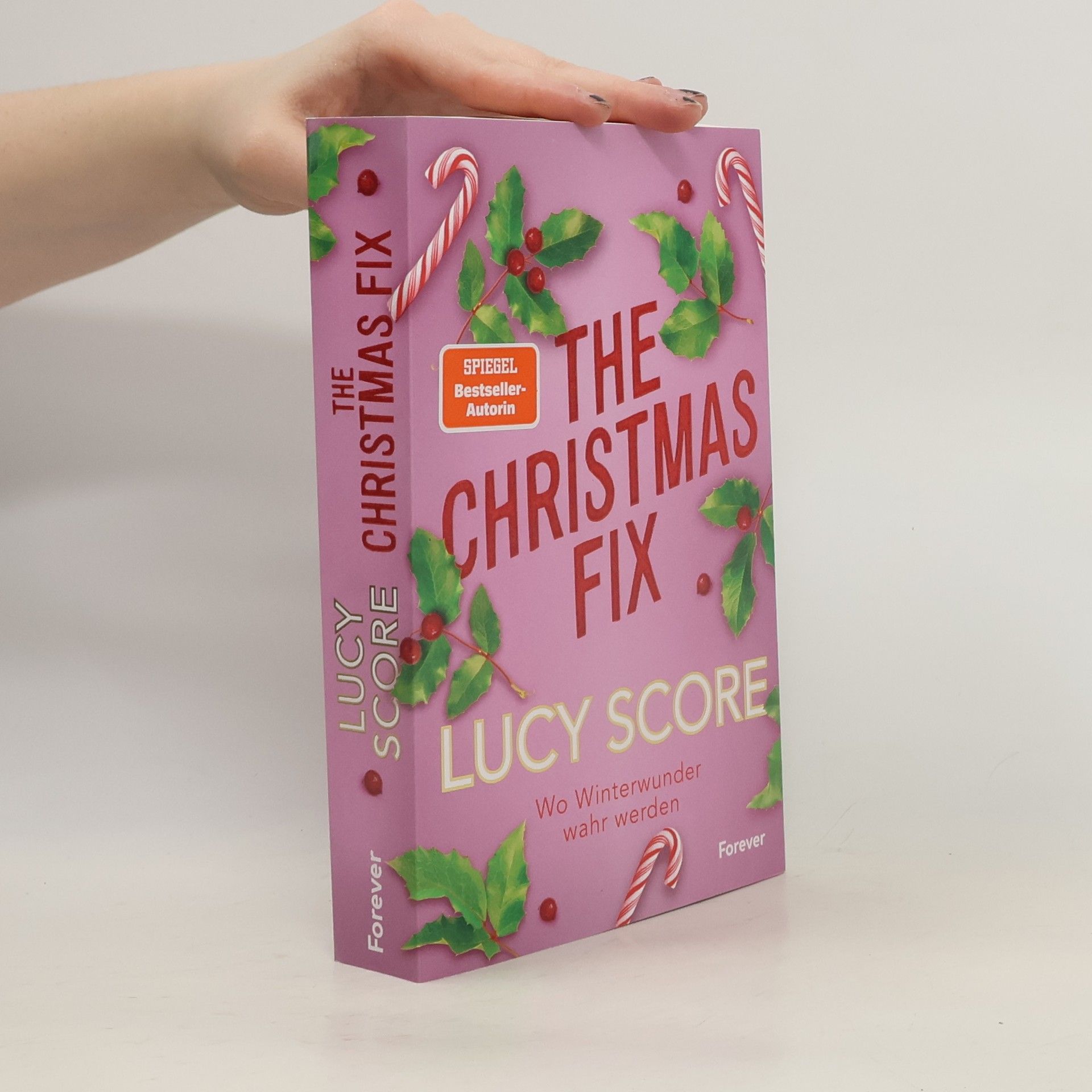 Lucy Score The Christmas Fix. Wo Winterwunder wahr werden | Von der Autorin von »Things We Never Got Over« die Small-Town-Weihnachtsromance