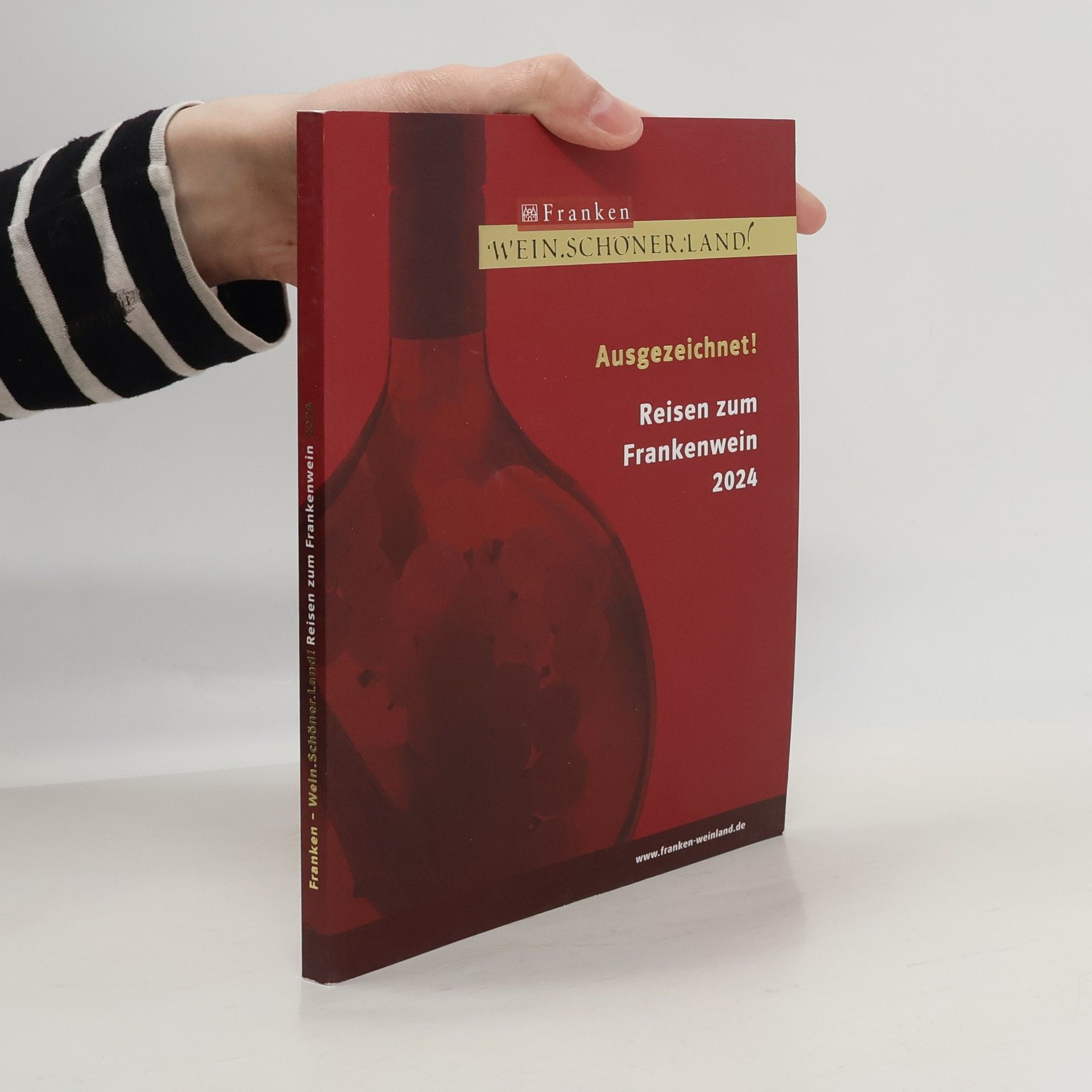 Kolektív autorov Ausgezeichnet! Reisen zum Frankenwein 2024