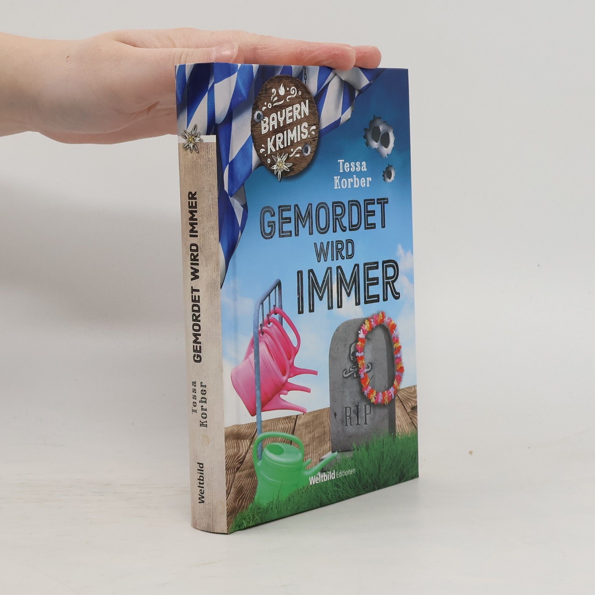 Tessa Korber Gemordet wird Immer