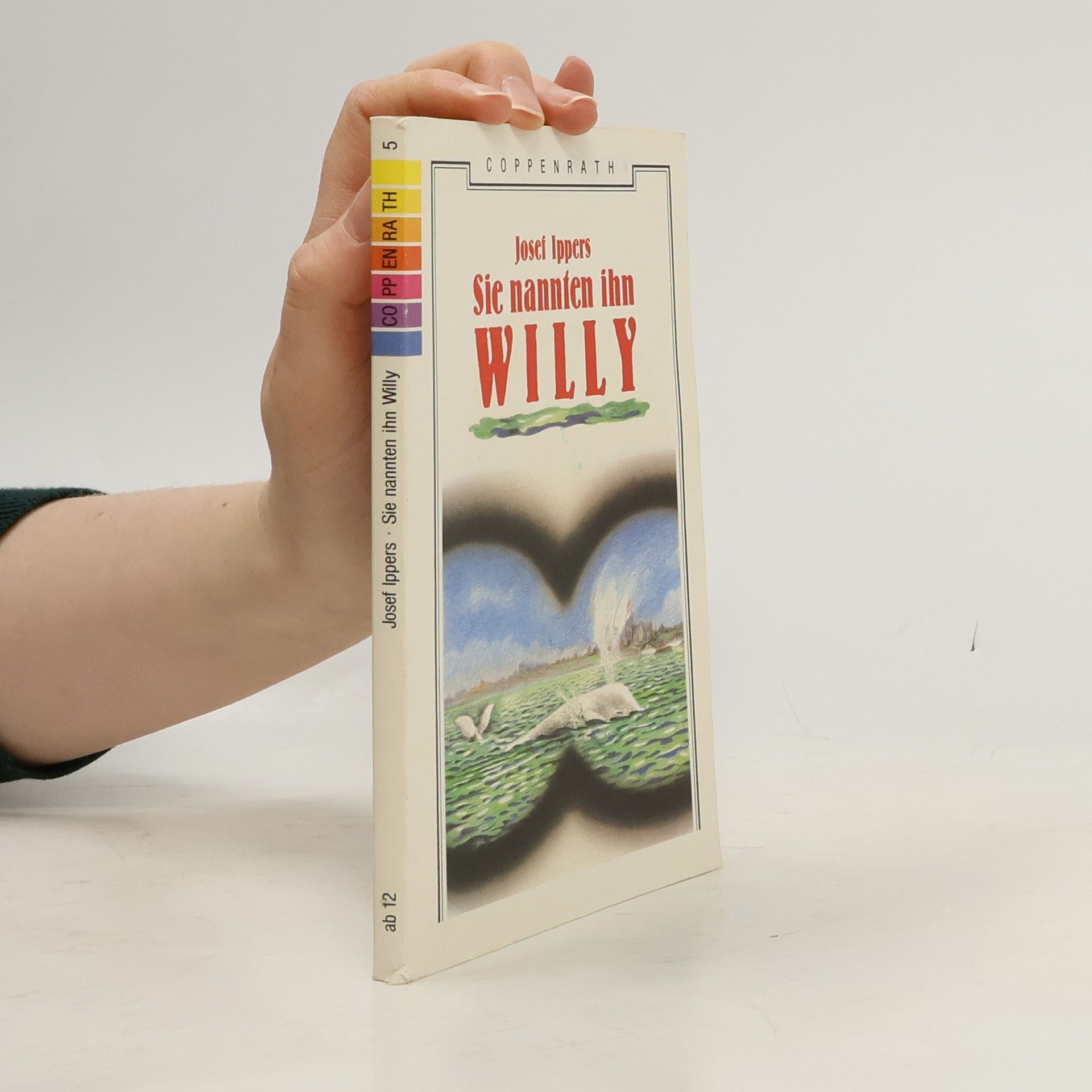 Sie nannten ihn Willy