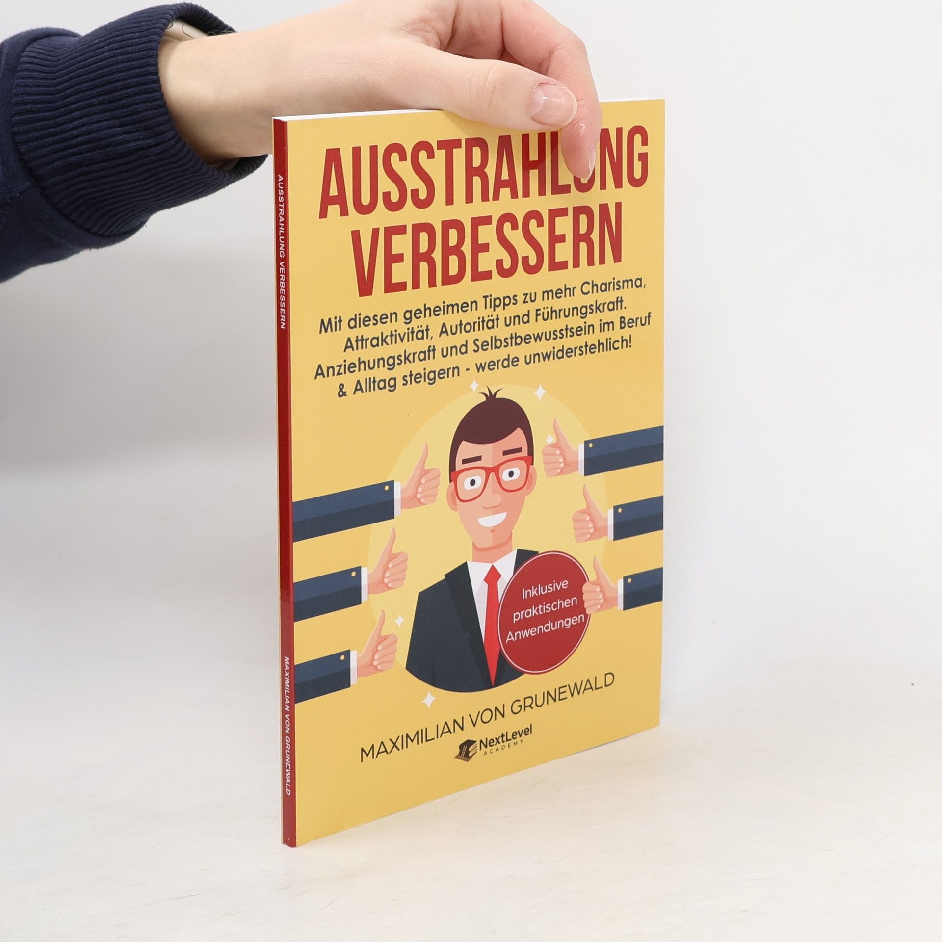 Maximilian von Grunewald Ausstrahlung verbessern