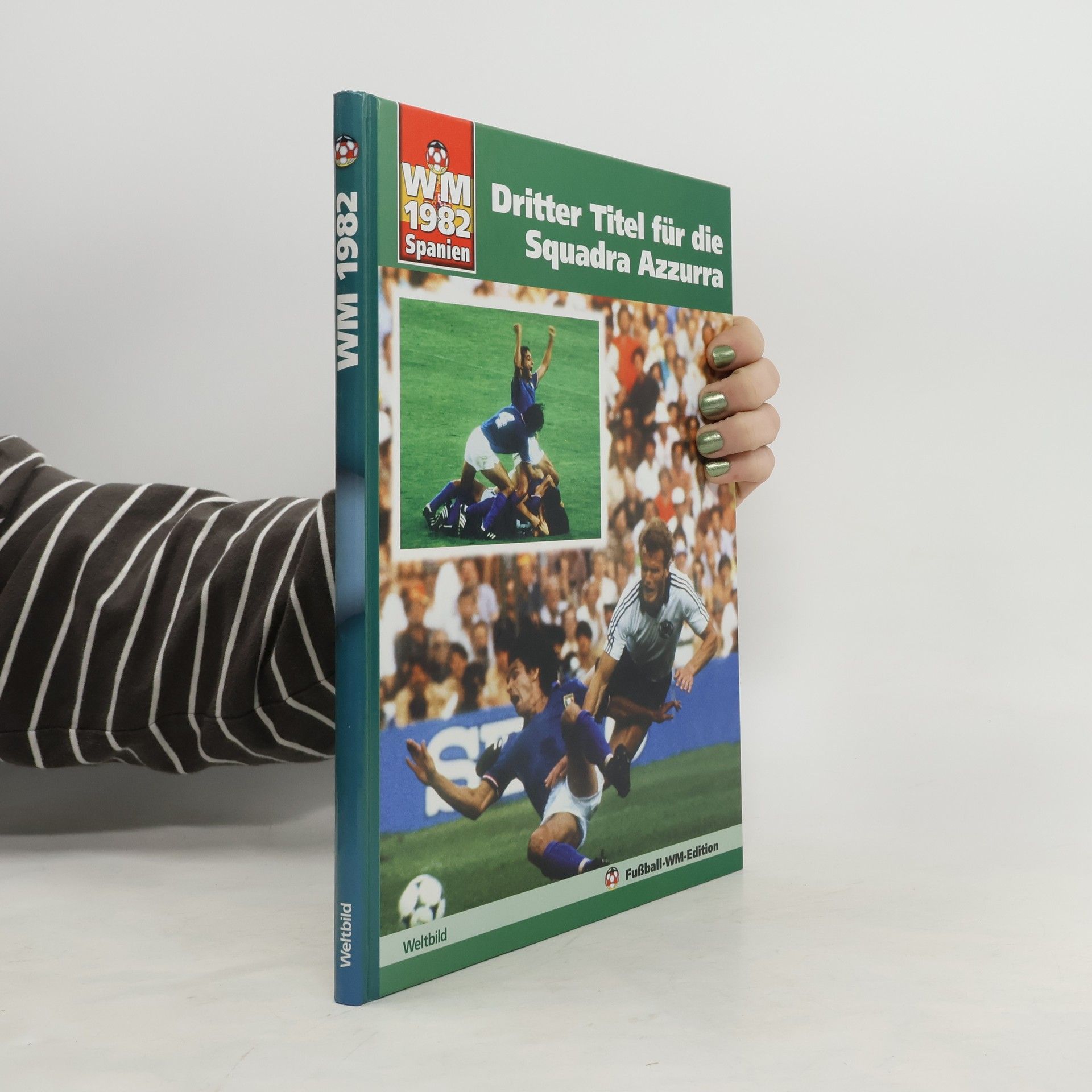 Autorenkollektiv Dritter Titel für die Squadra Azzurra