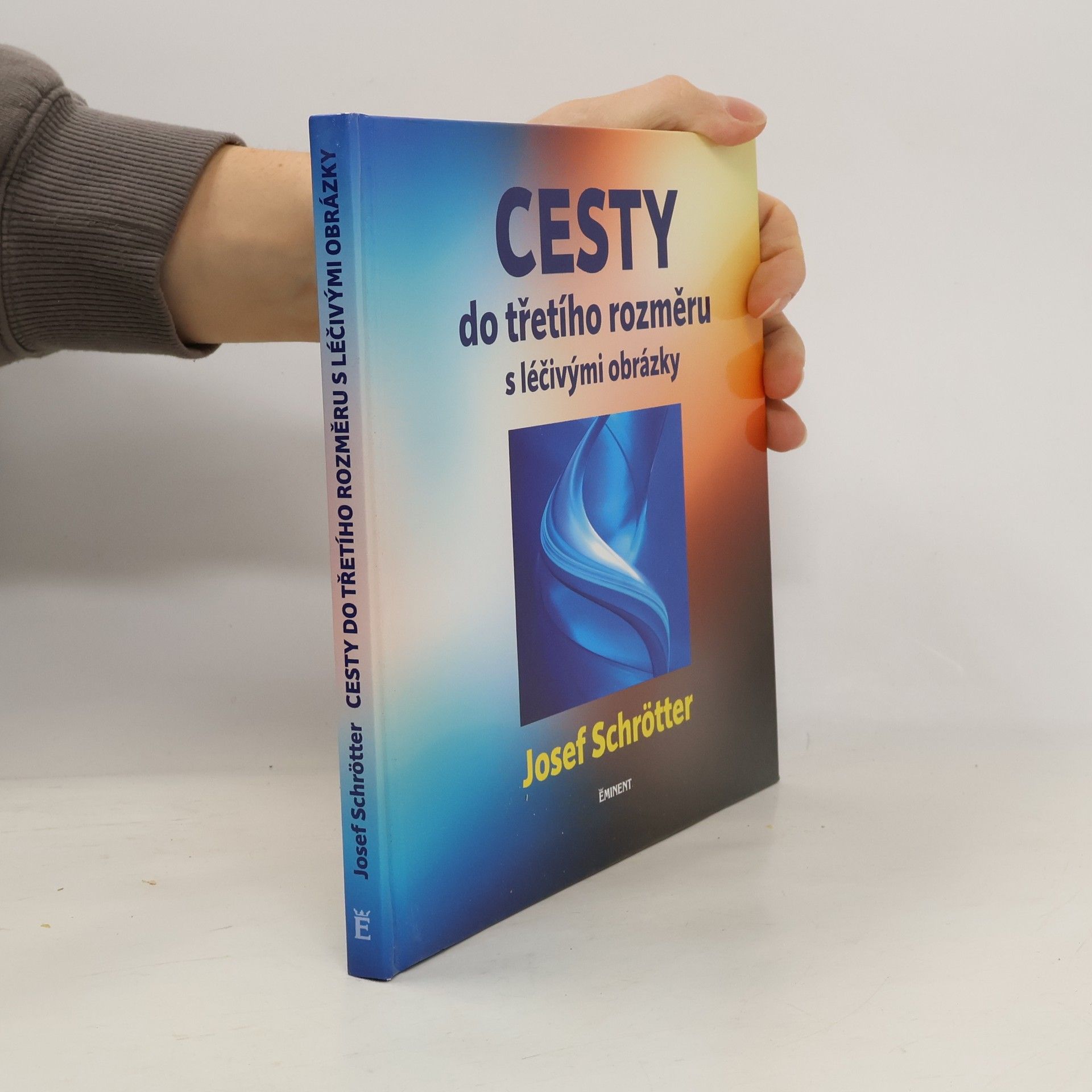 Josef Schrötter Cesty do třetího rozměru