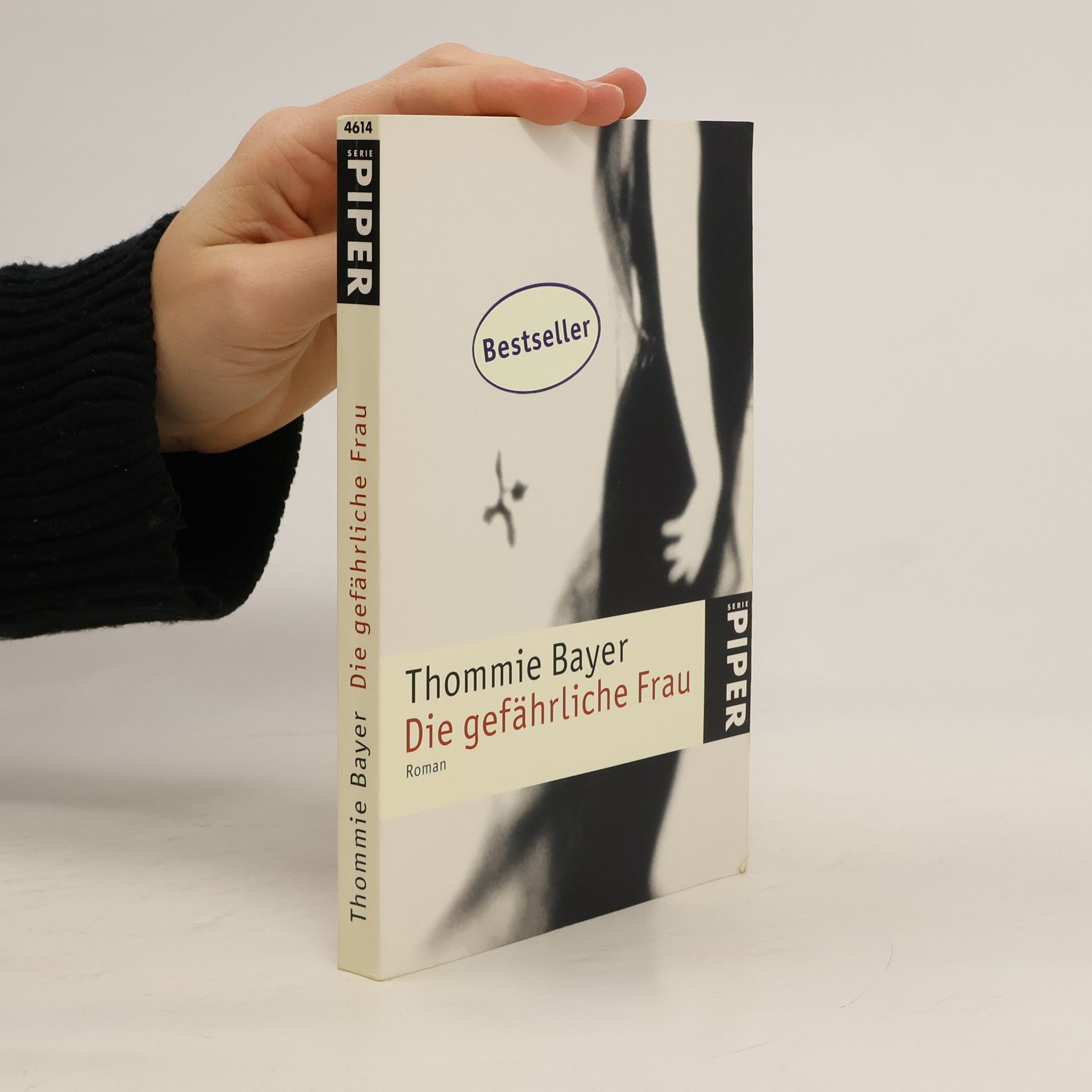 Thommie Bayer Die gefährliche Frau