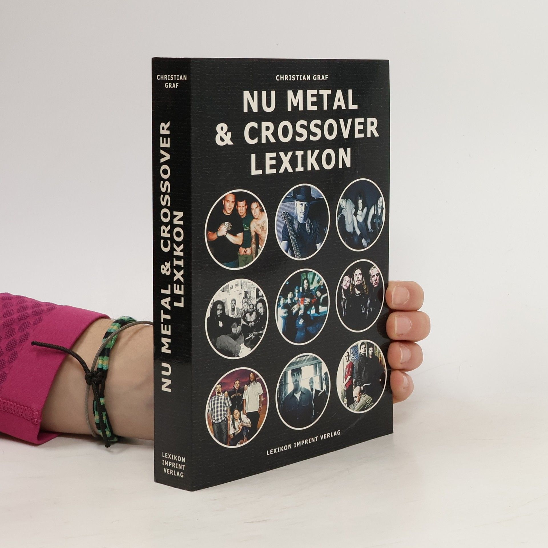 Christian Graf Nu-Metal und Crossover Lexikon