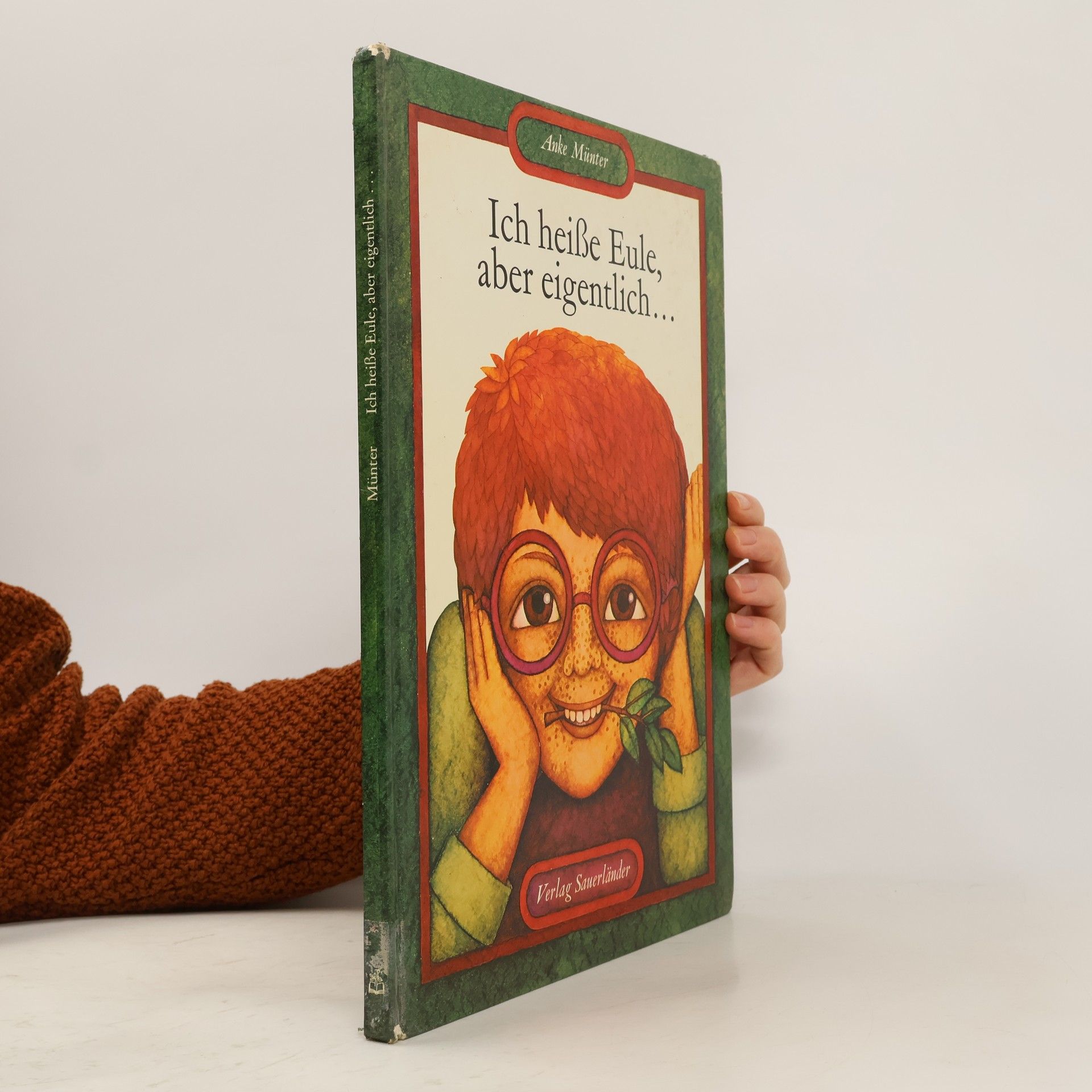 Anke Münter Ich heiße Eule, aber eigentlich...