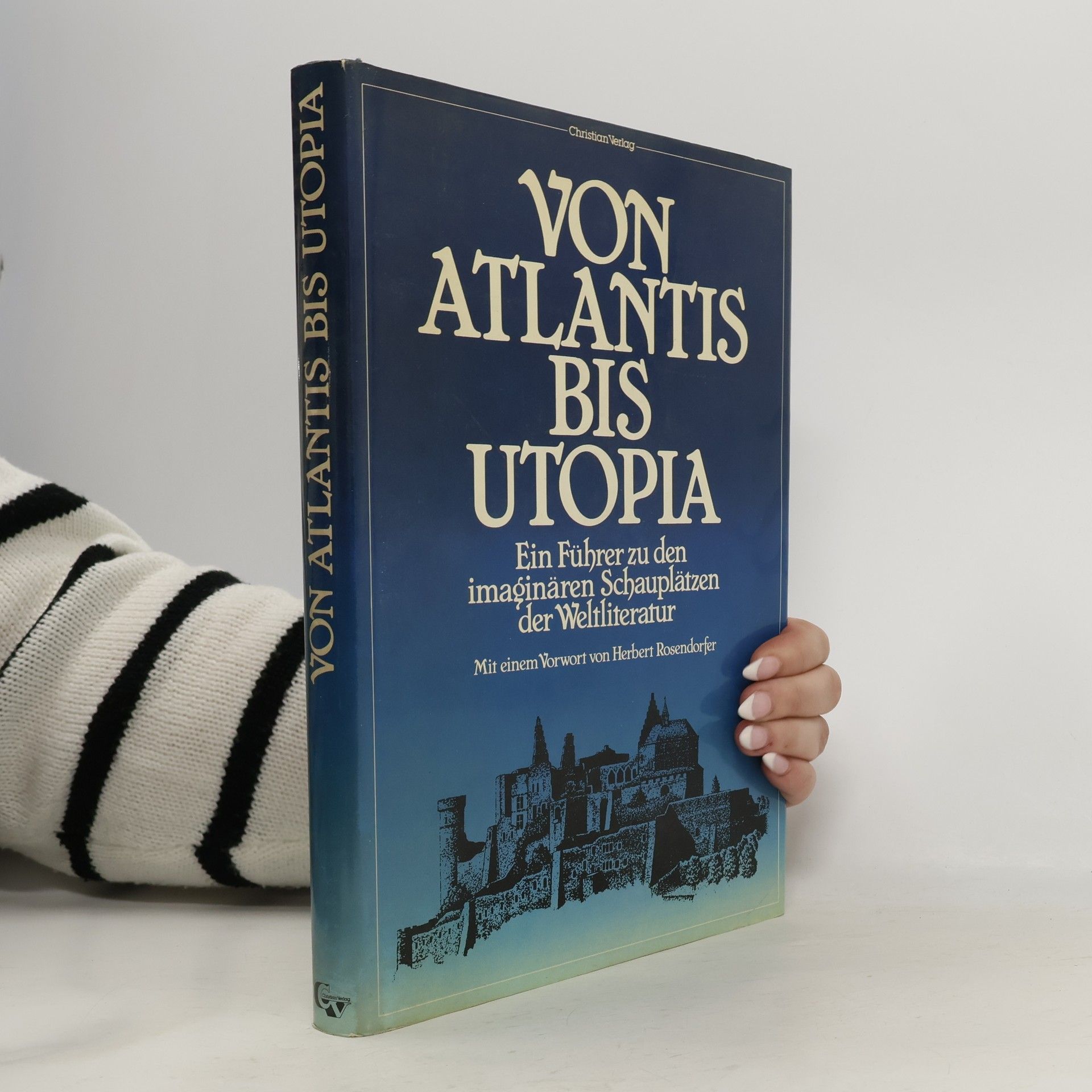 Alberto Manguel Von Atlantis bis Utopia