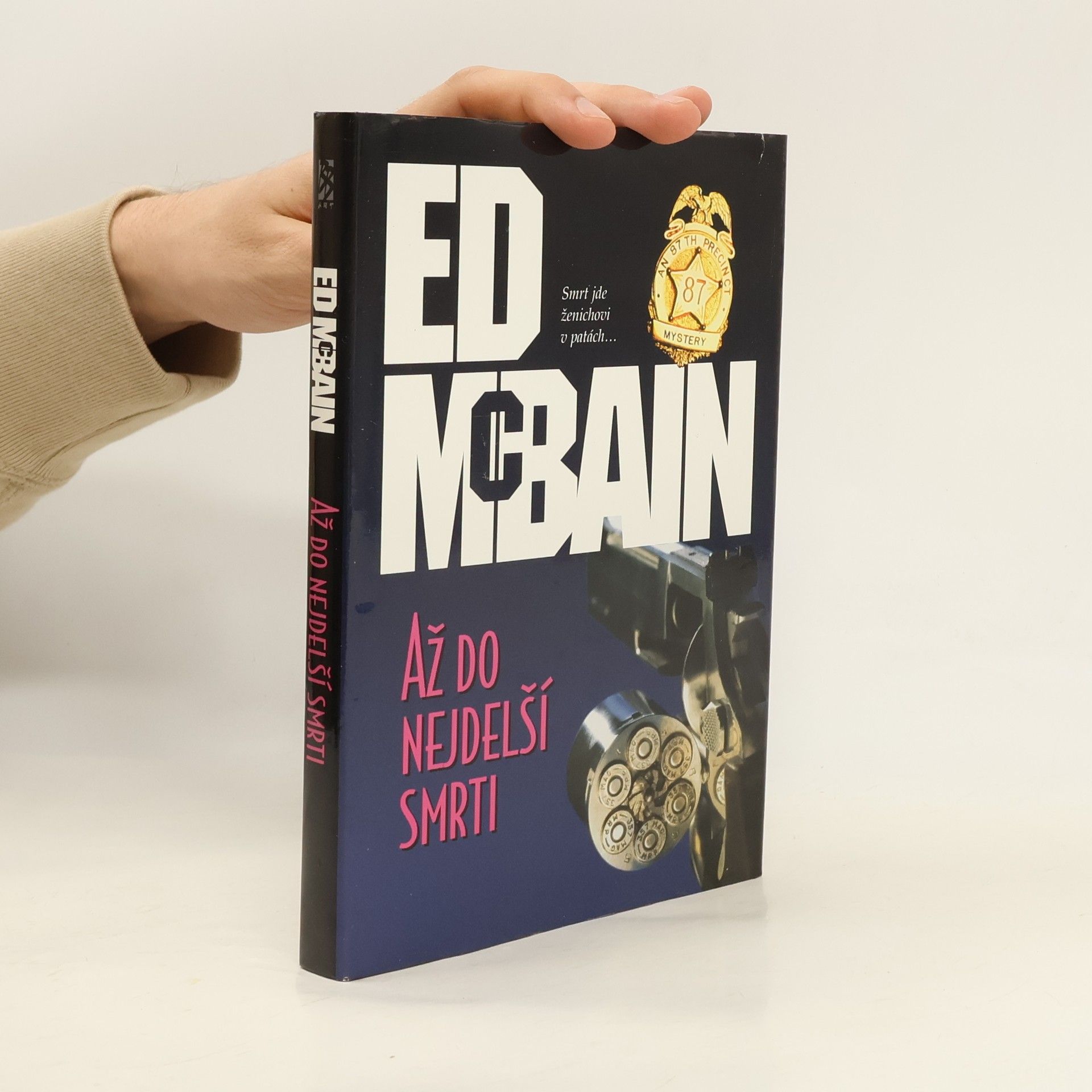 Až do nejdelší smrti: Román z 87. revíru