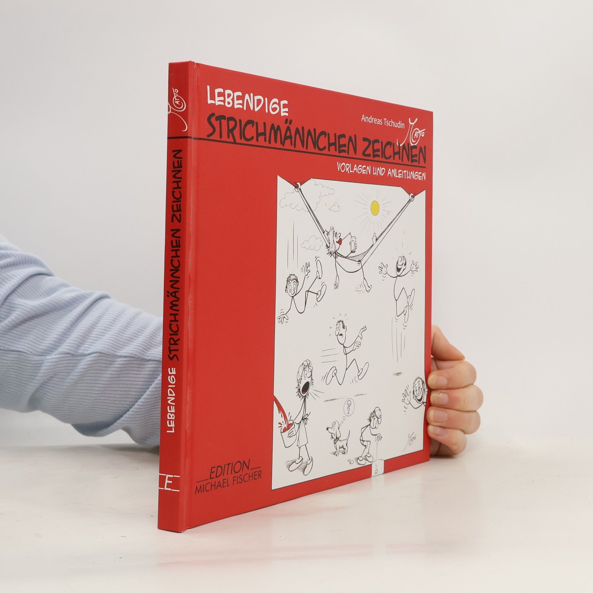 Andreas Tschudin Lebendige Strichmännchen zeichnen
