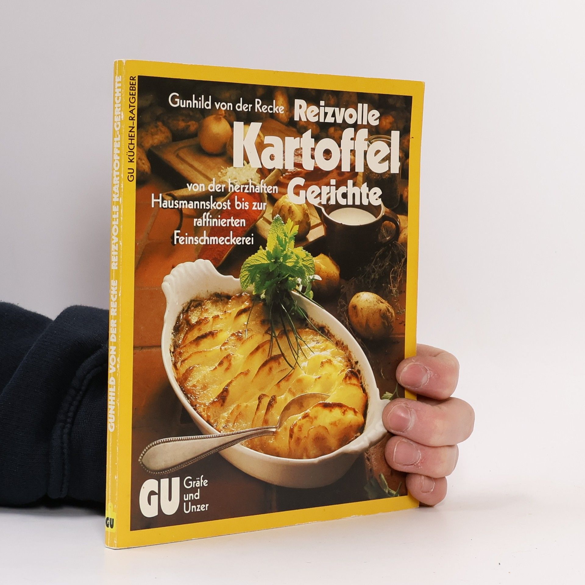 Gunhild von der Recke Die besten Kartoffel-Gerichte