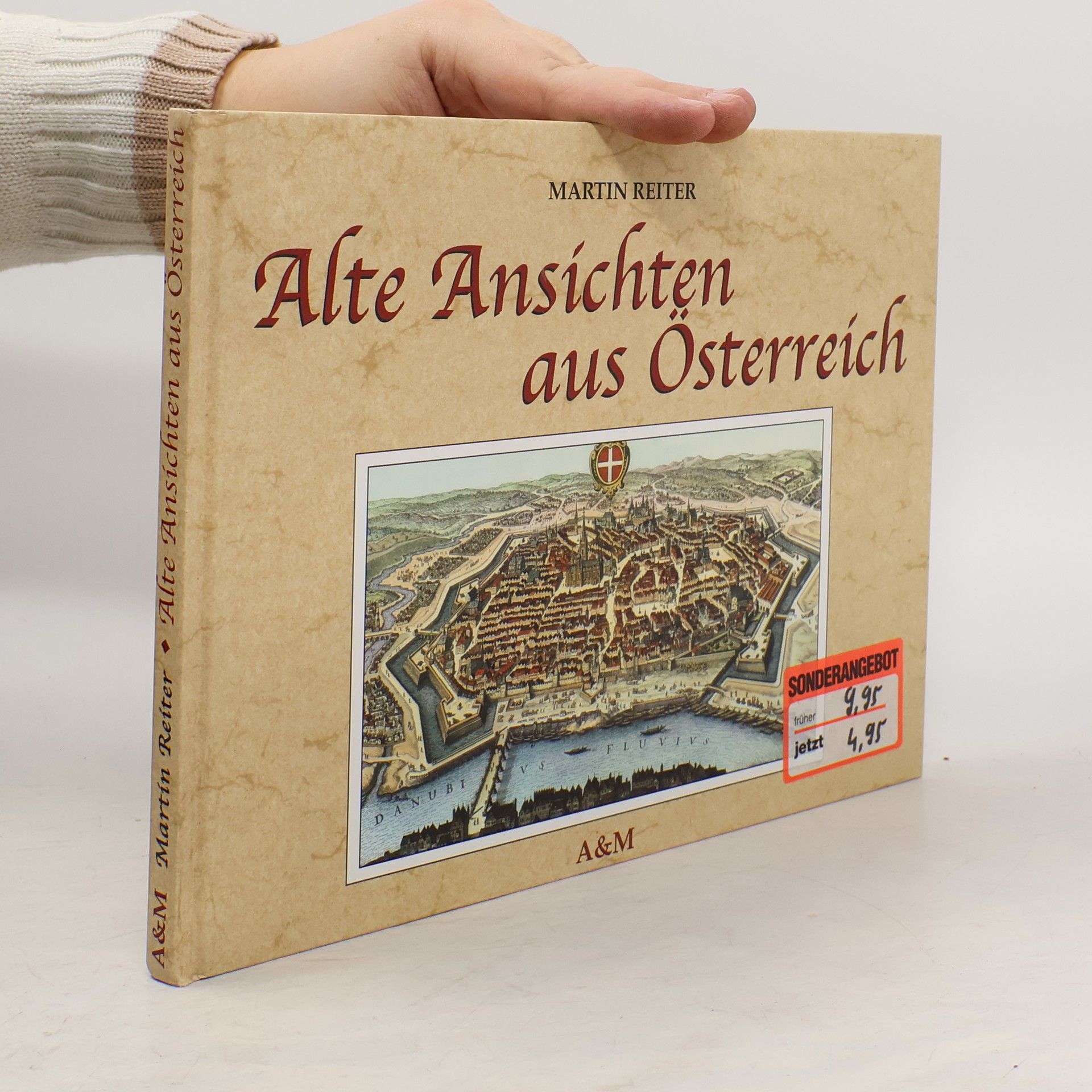 Martin Reiter Alte Ansichten aus Österreich