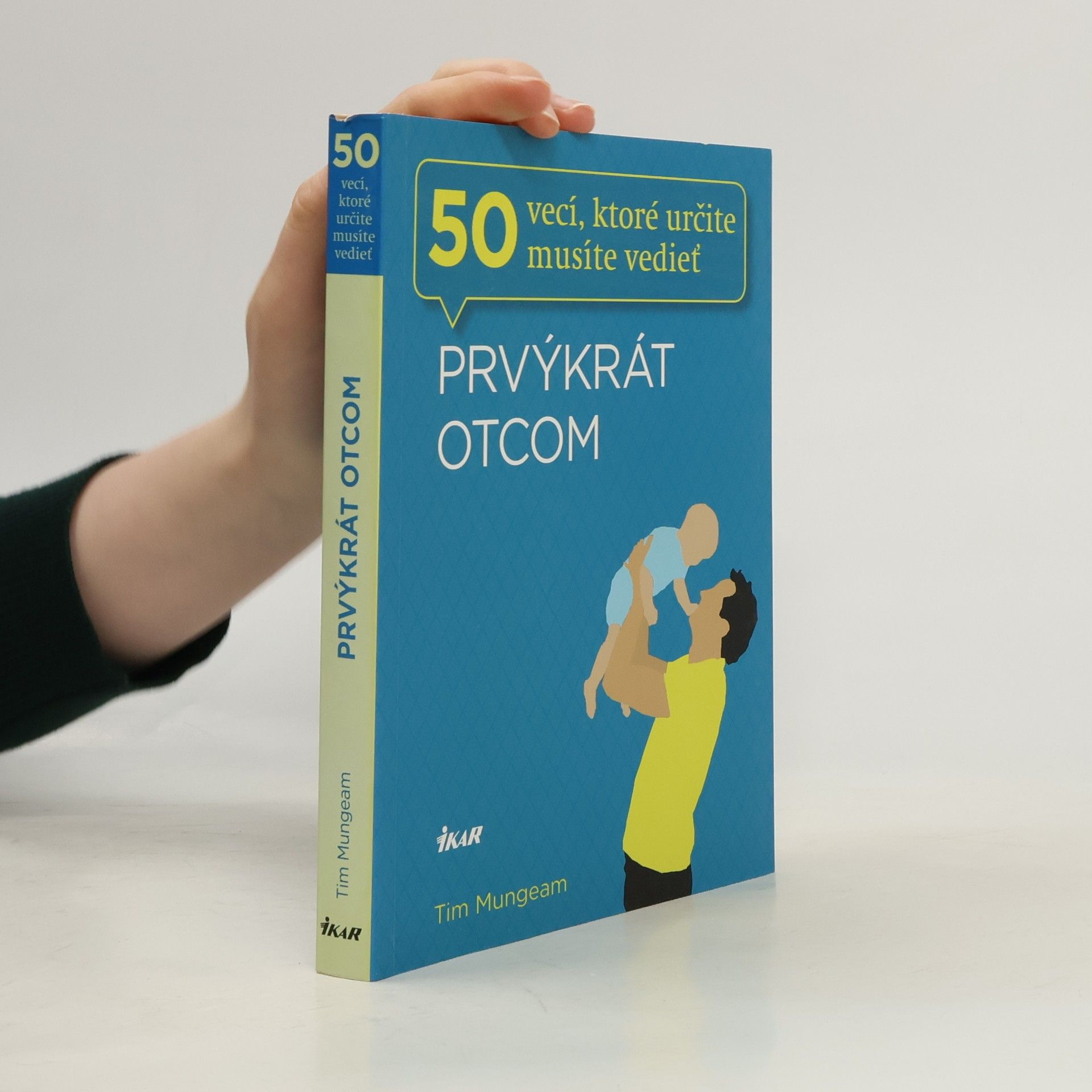 Tim Mungeam Prvýkrát otcom