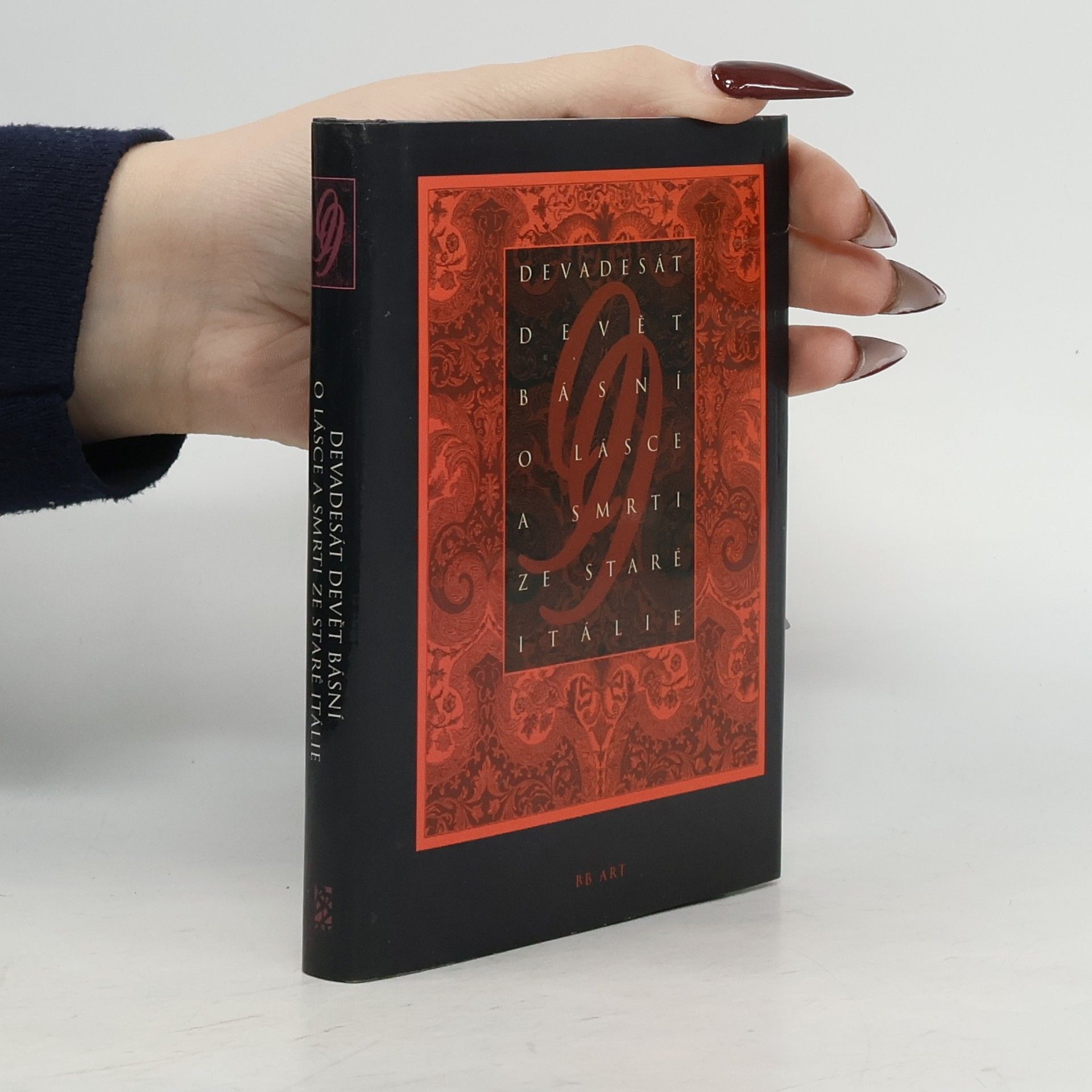 * antologie Devadesát devět básní o lásce a smrti ze staré Itálie